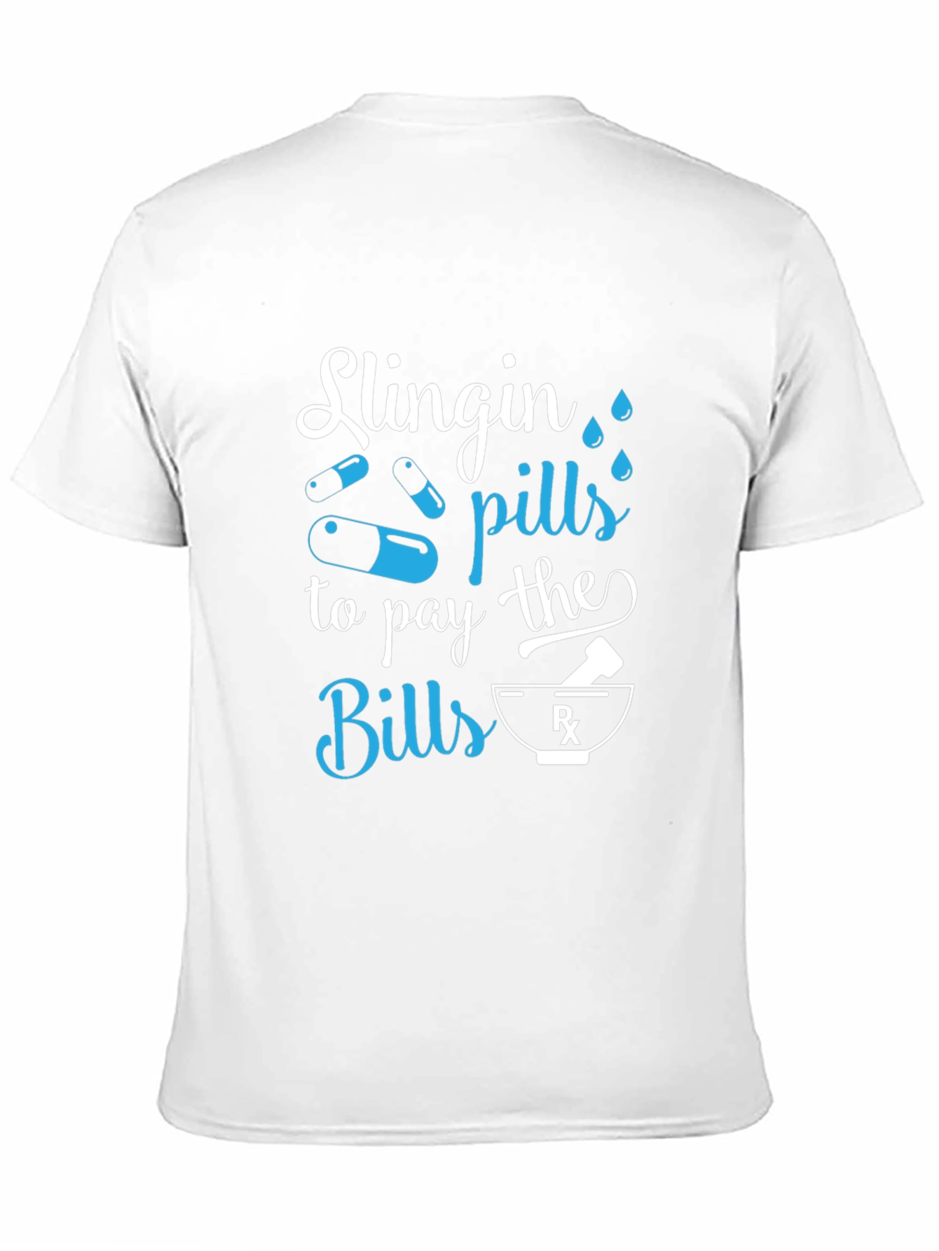 Slingin Pills Graphic Tee - Pharmacy Humor T-Shirt