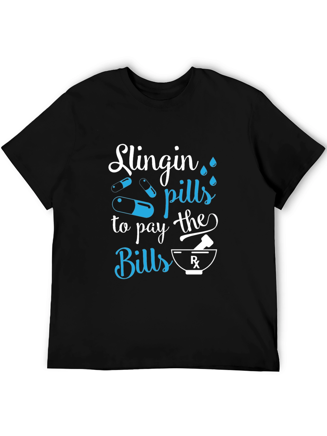 Slingin Pills Graphic Tee - Pharmacy Humor T-Shirt