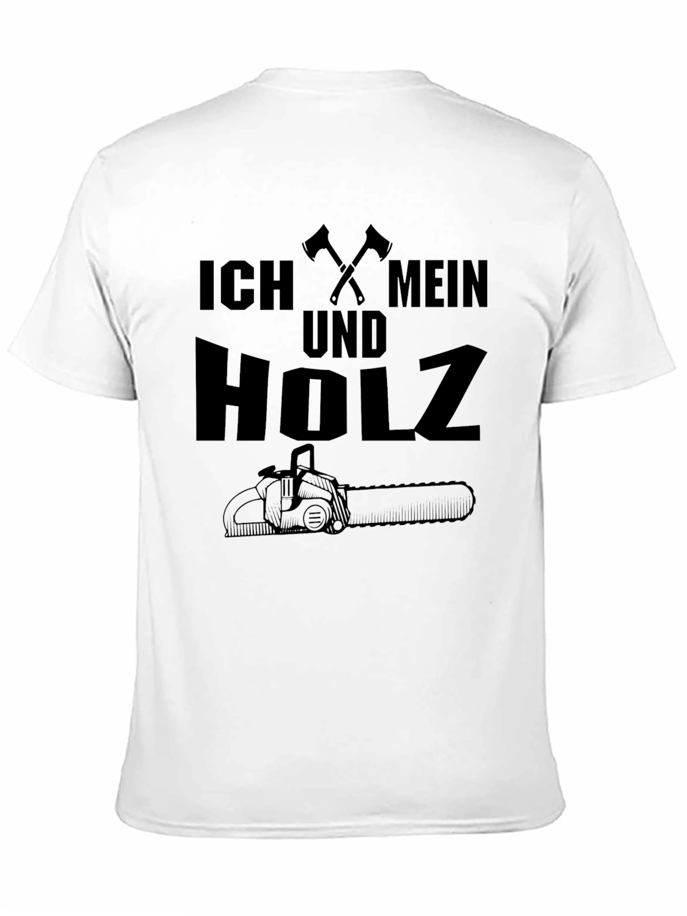 Ich Mein Und Holz Lumberjack T-Shirt