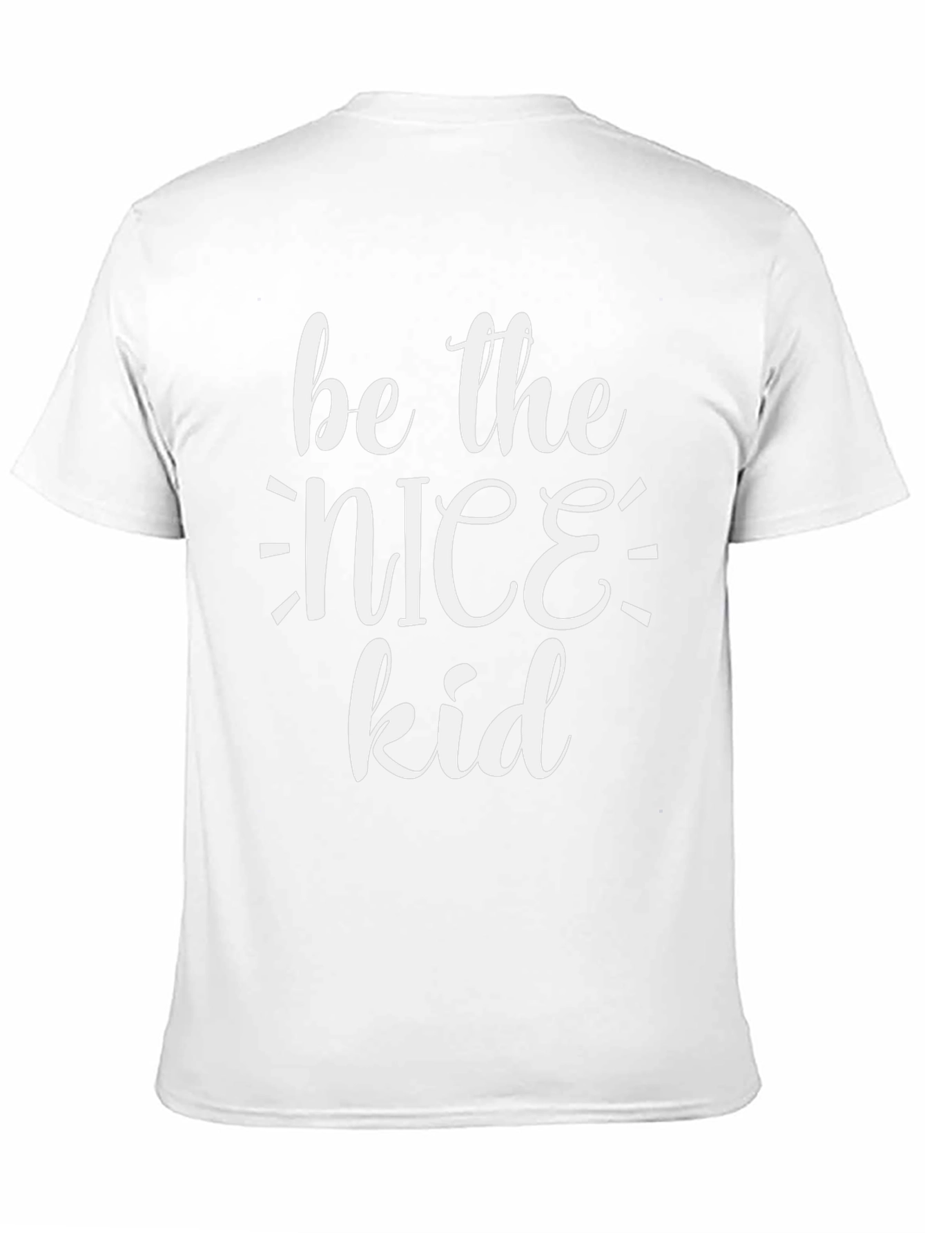 Be The Nice Kid - Graphic T-Shirt