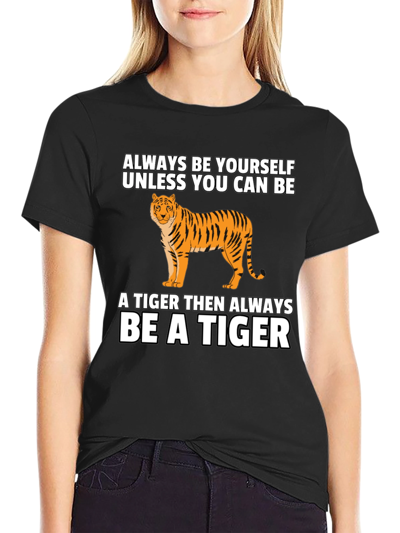 Tiger Graphic Tee - Be Yourself Be a Tiger