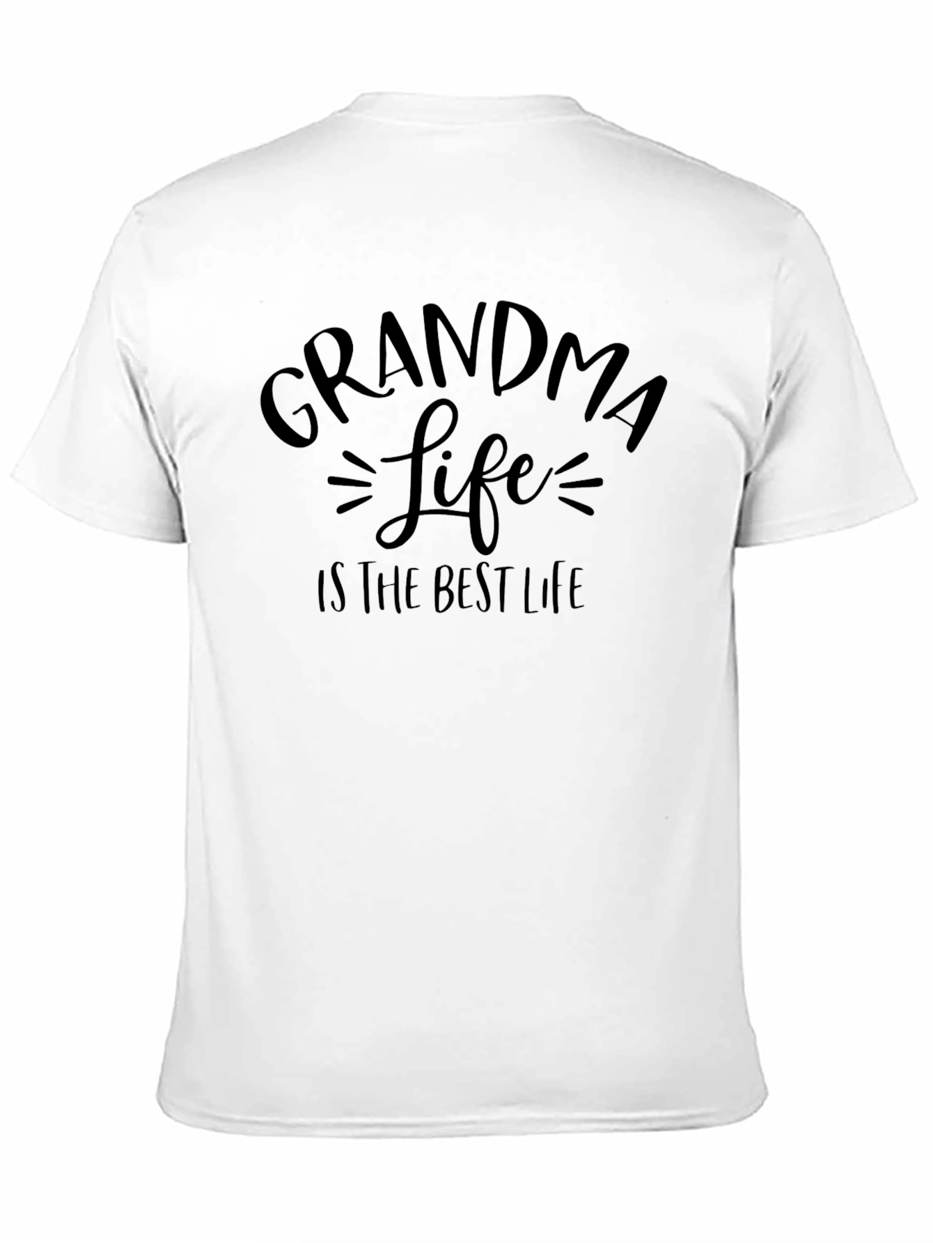 Grandma Life T-Shirt - Best Life Tee