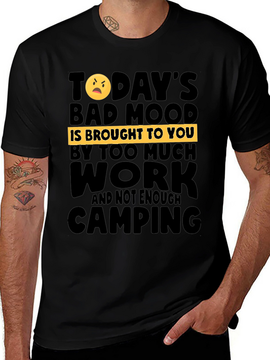 Humorous Camping & Work T-Shirt
