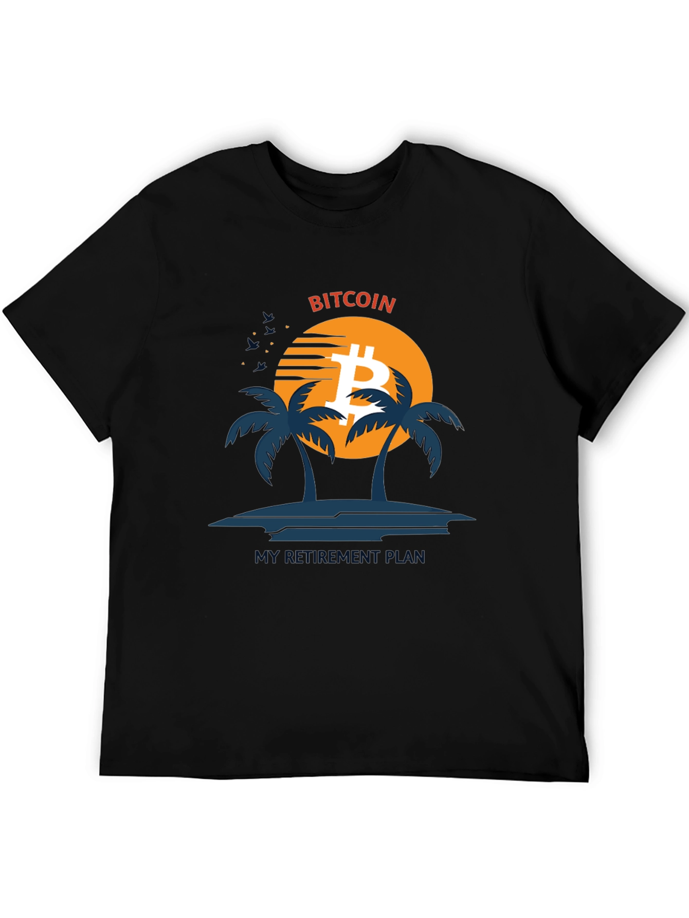 Bitcoin Retirement Plan Graphic Tee