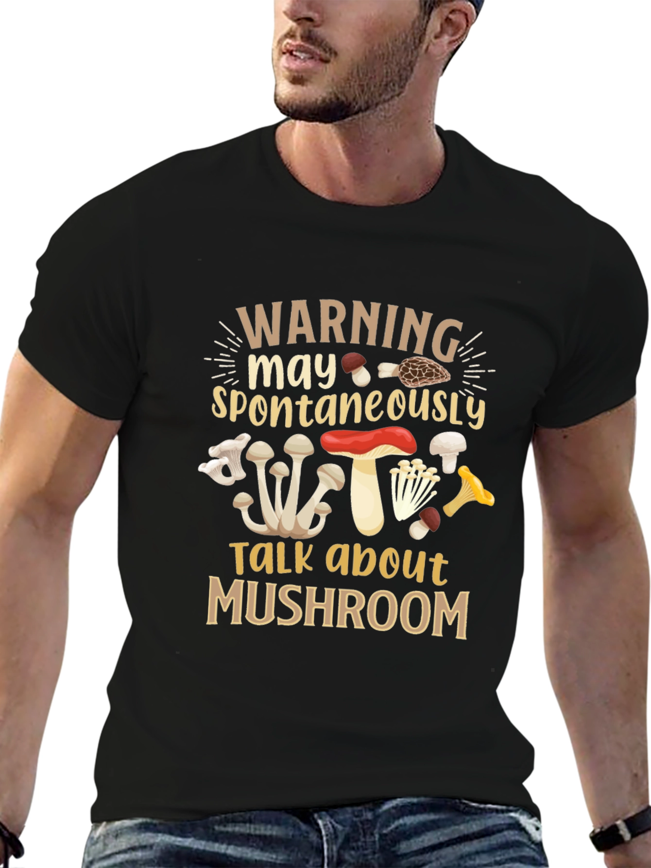 Warning May Spontaneously Talk About Mushroom T-Shirt