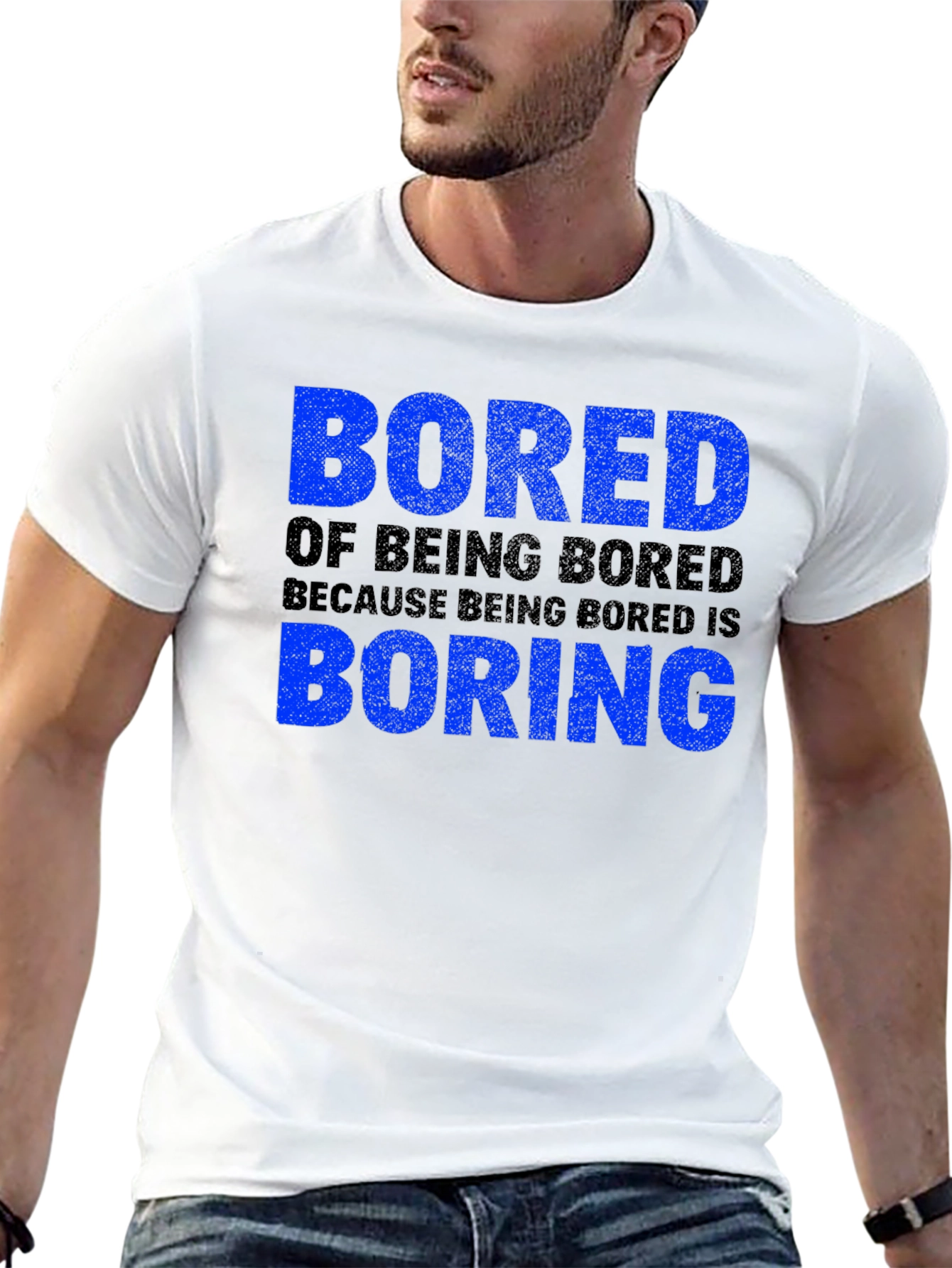 Bored of Being Bored T-Shirt