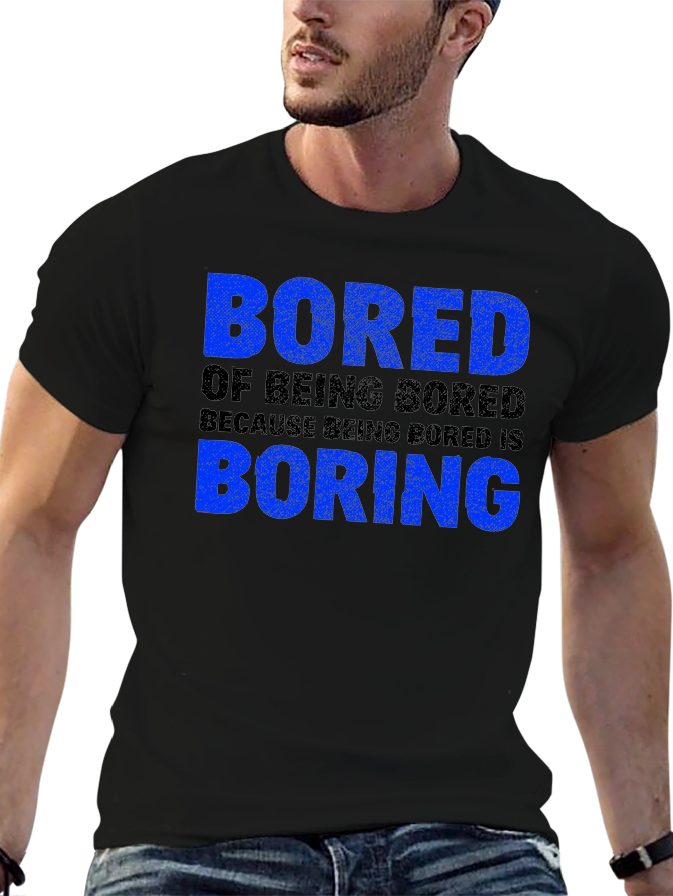 Bored of Being Bored T-Shirt
