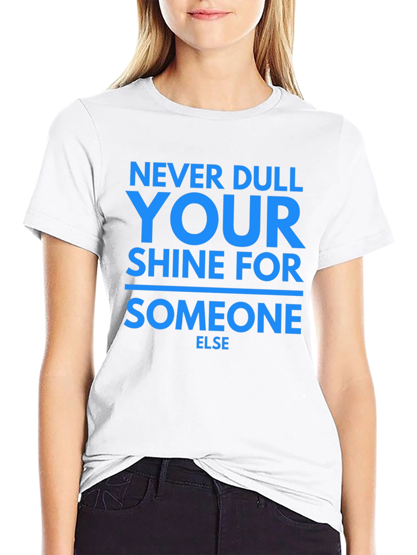 Motivational Never Dull Your Shine Graphic Tee