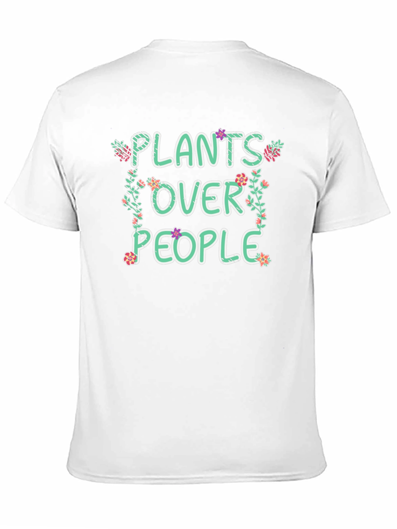 Plants Over People Graphic Tee - Nature Lover Shirt