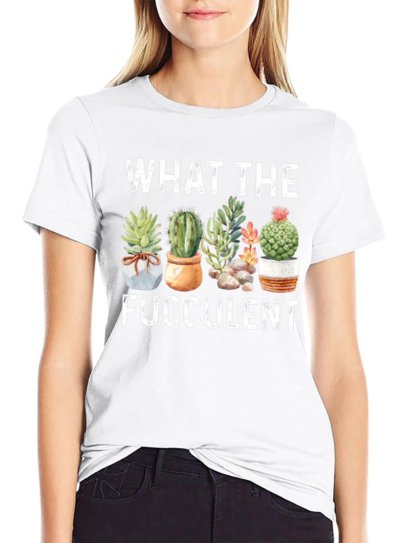 Funny What The Fucculent Graphic T-Shirt