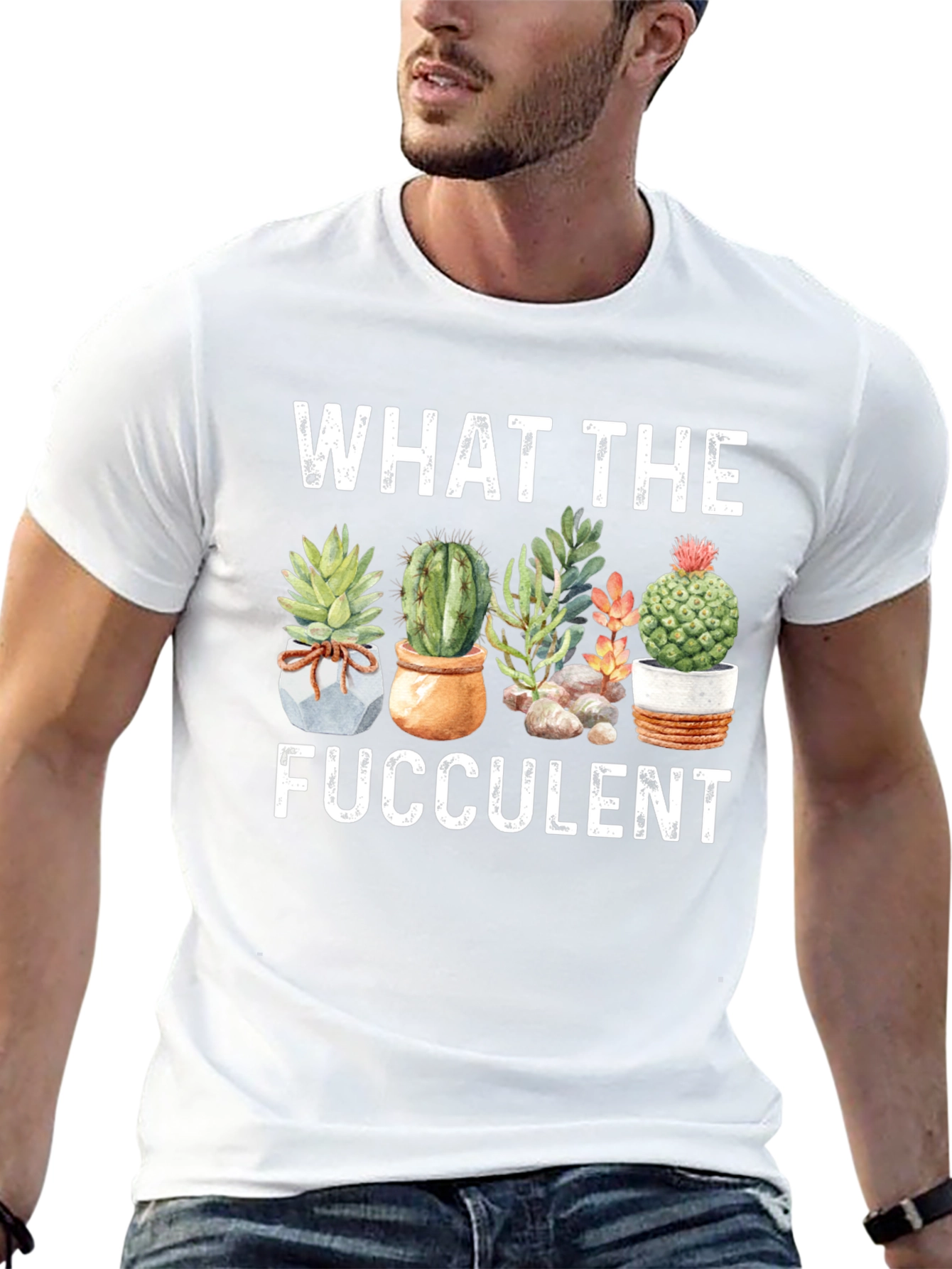 Funny What The Fucculent Graphic T-Shirt