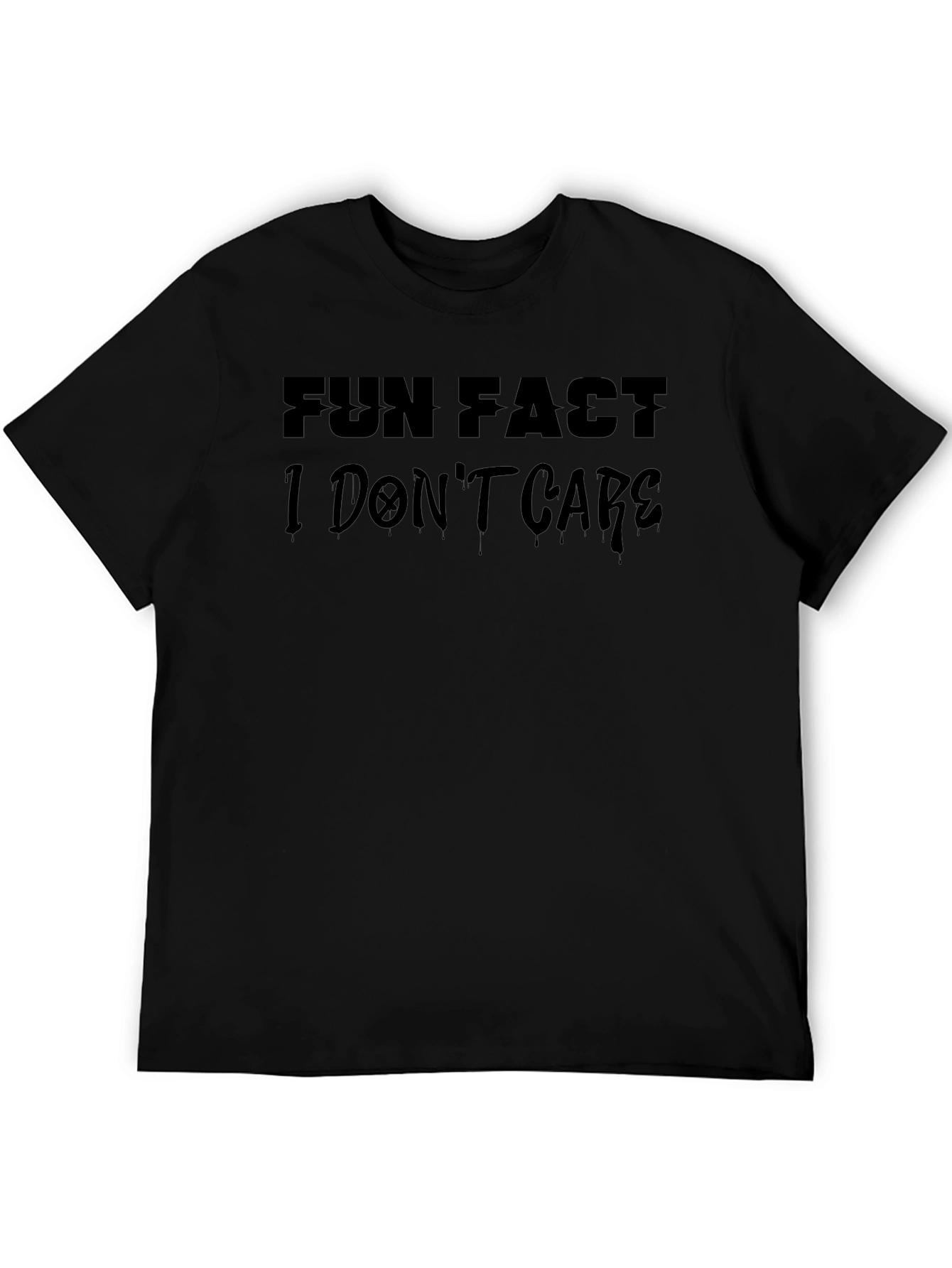 Fun Fact I Dont Care Black T-Shirt