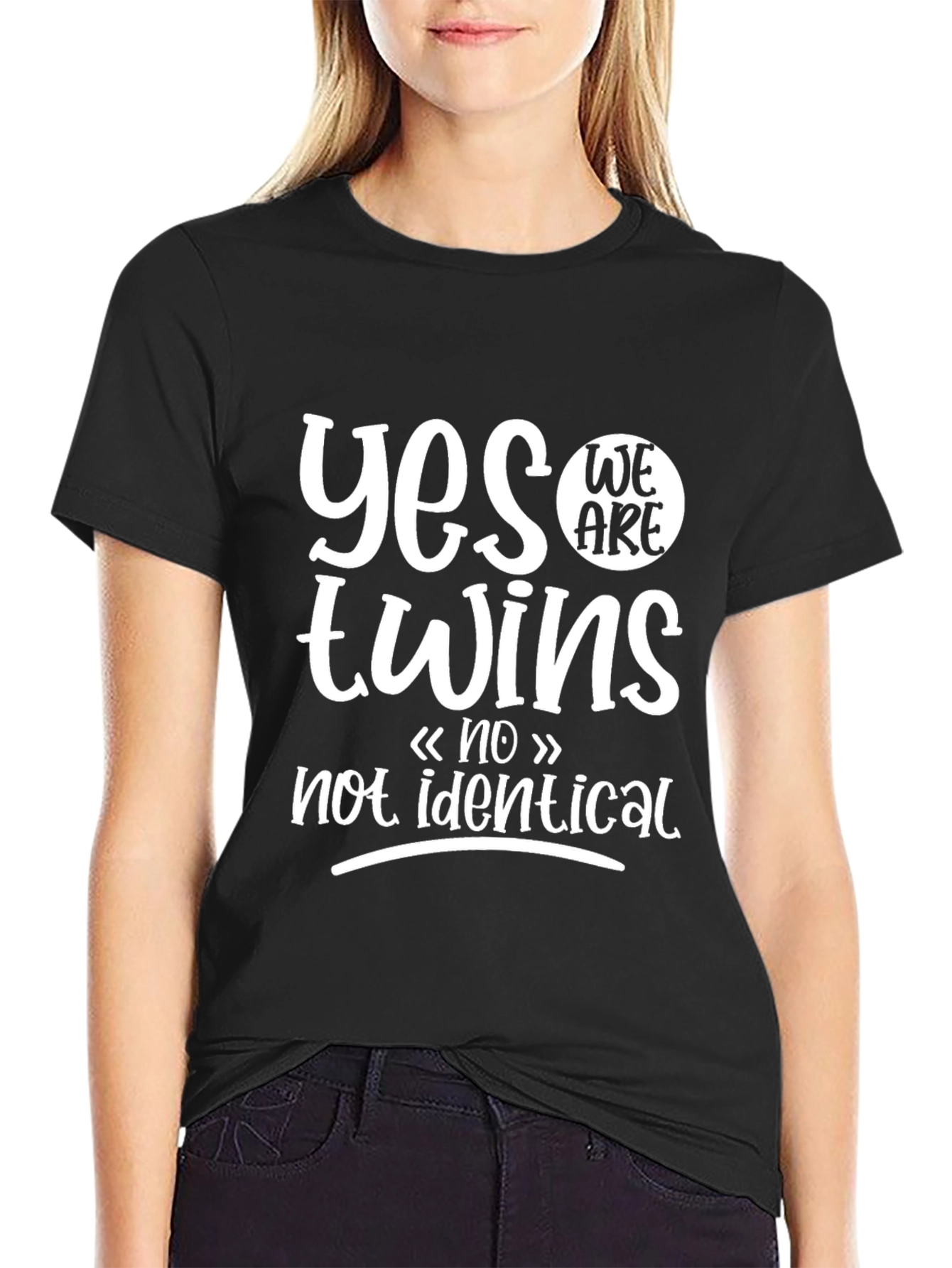 Yes We Are Twins Not Identical Black T-Shirt