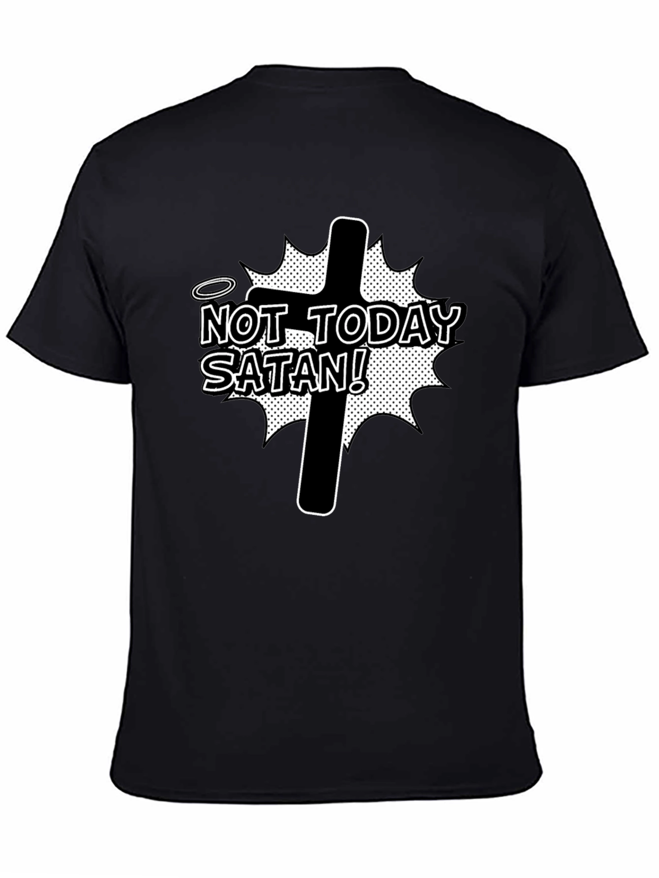 Not Today Satan Graphic Tee - Black T-Shirt