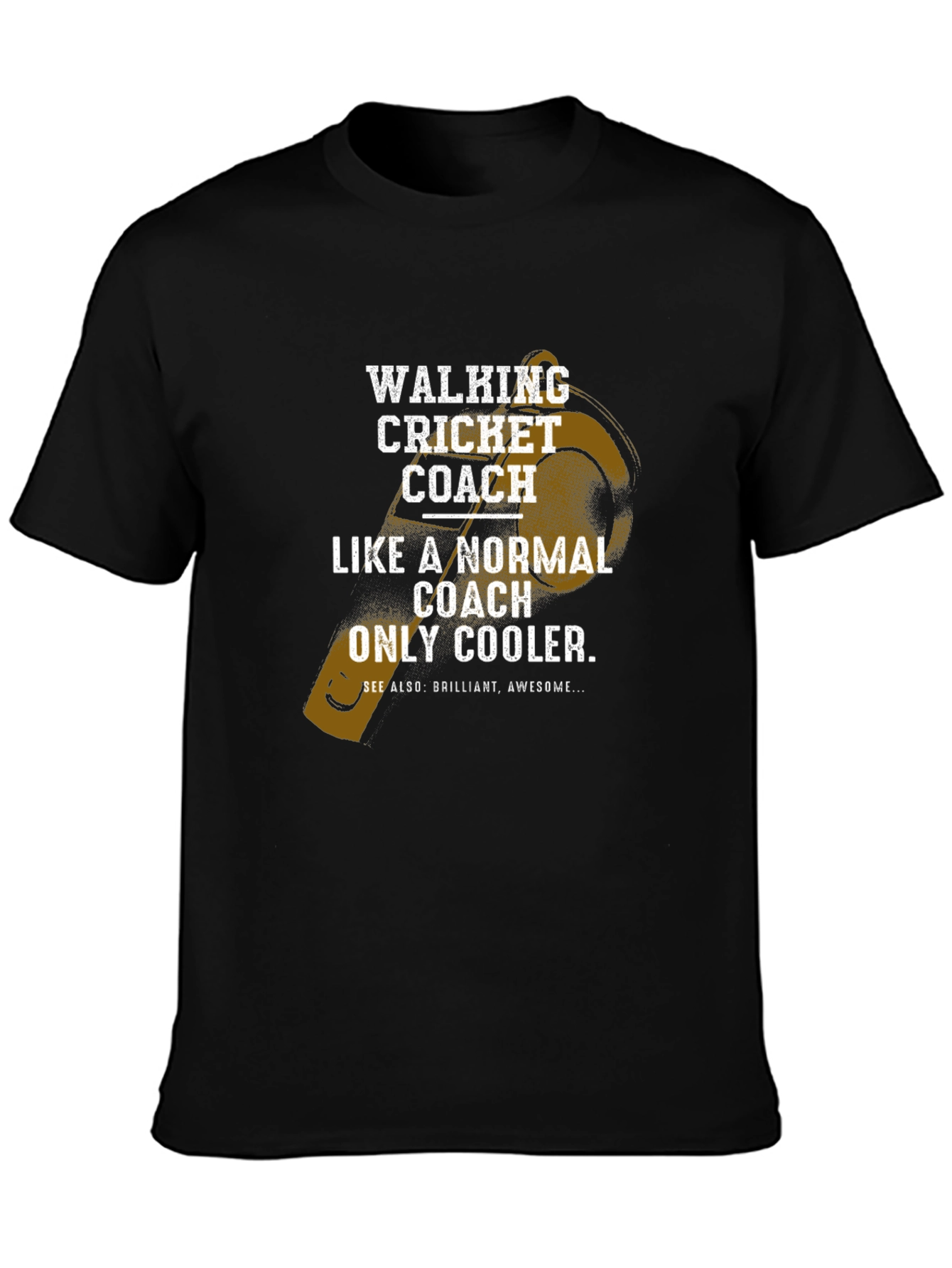Walking Cricket Coach T-Shirt