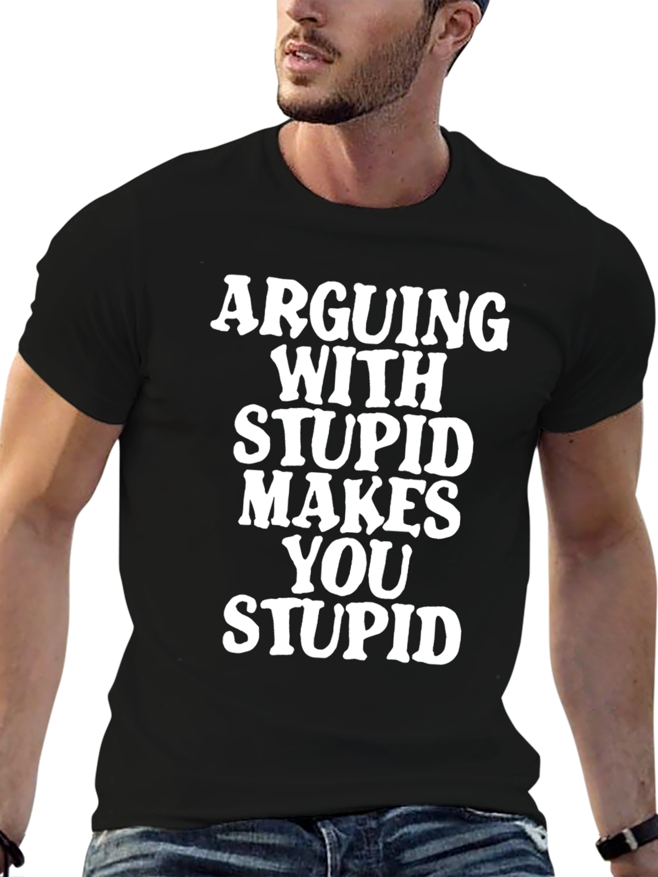 Arguing With Stupid T-Shirt - Funny Graphic Tee