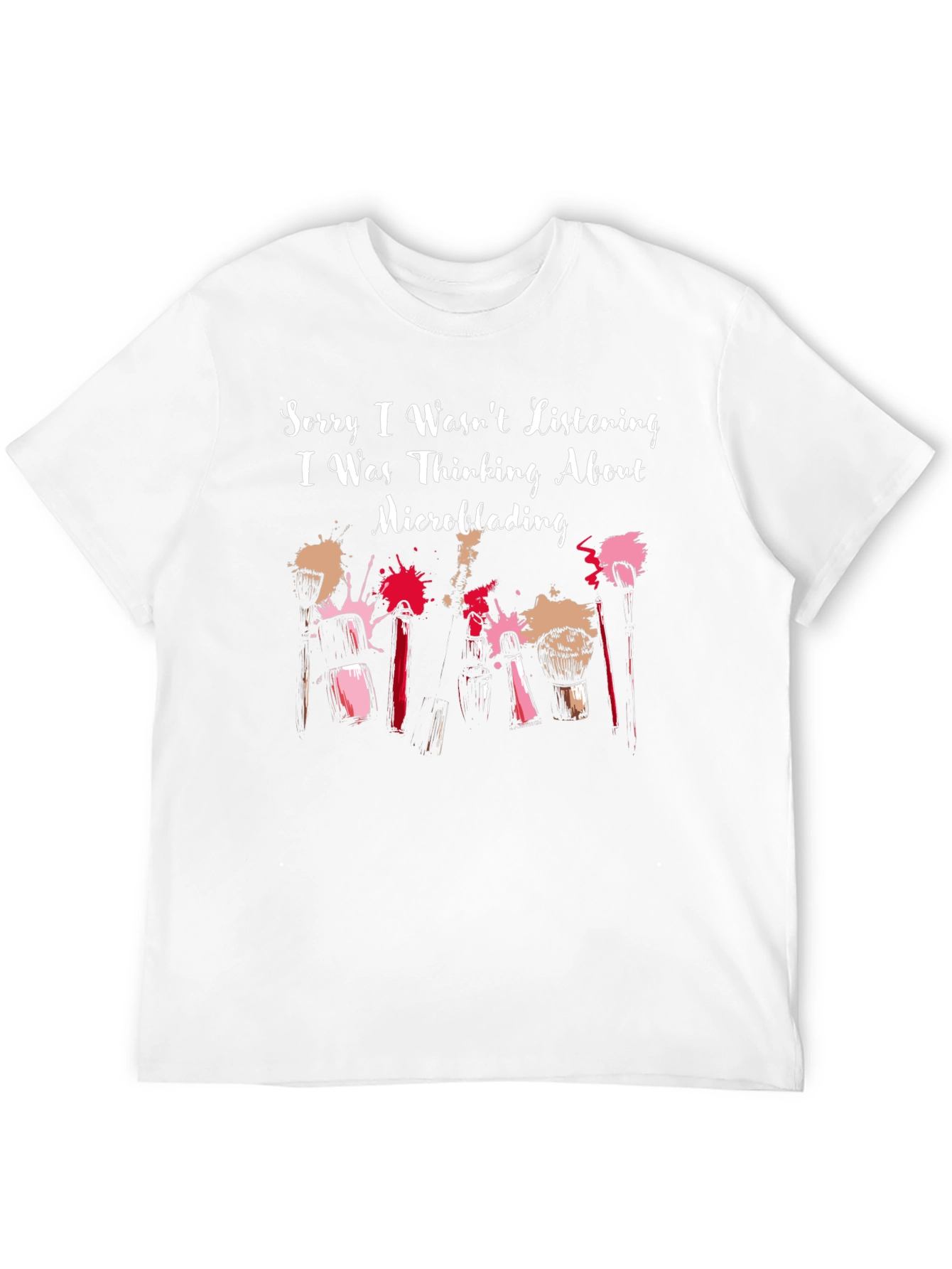 Microblading T-Shirt - Funny Makeup Artist Tee