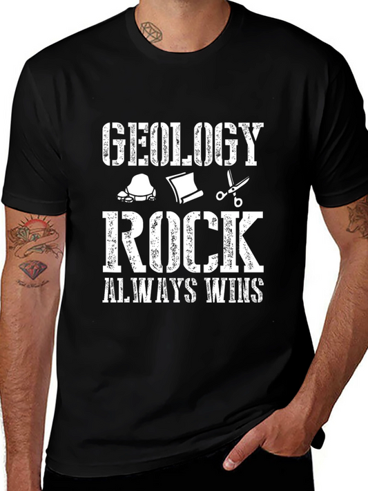 Geology Rock Always Wins Graphic Tee