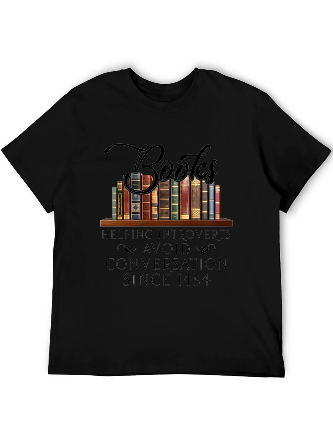 Introvert Book Lover T-Shirt: Avoid Conversations Since 1454