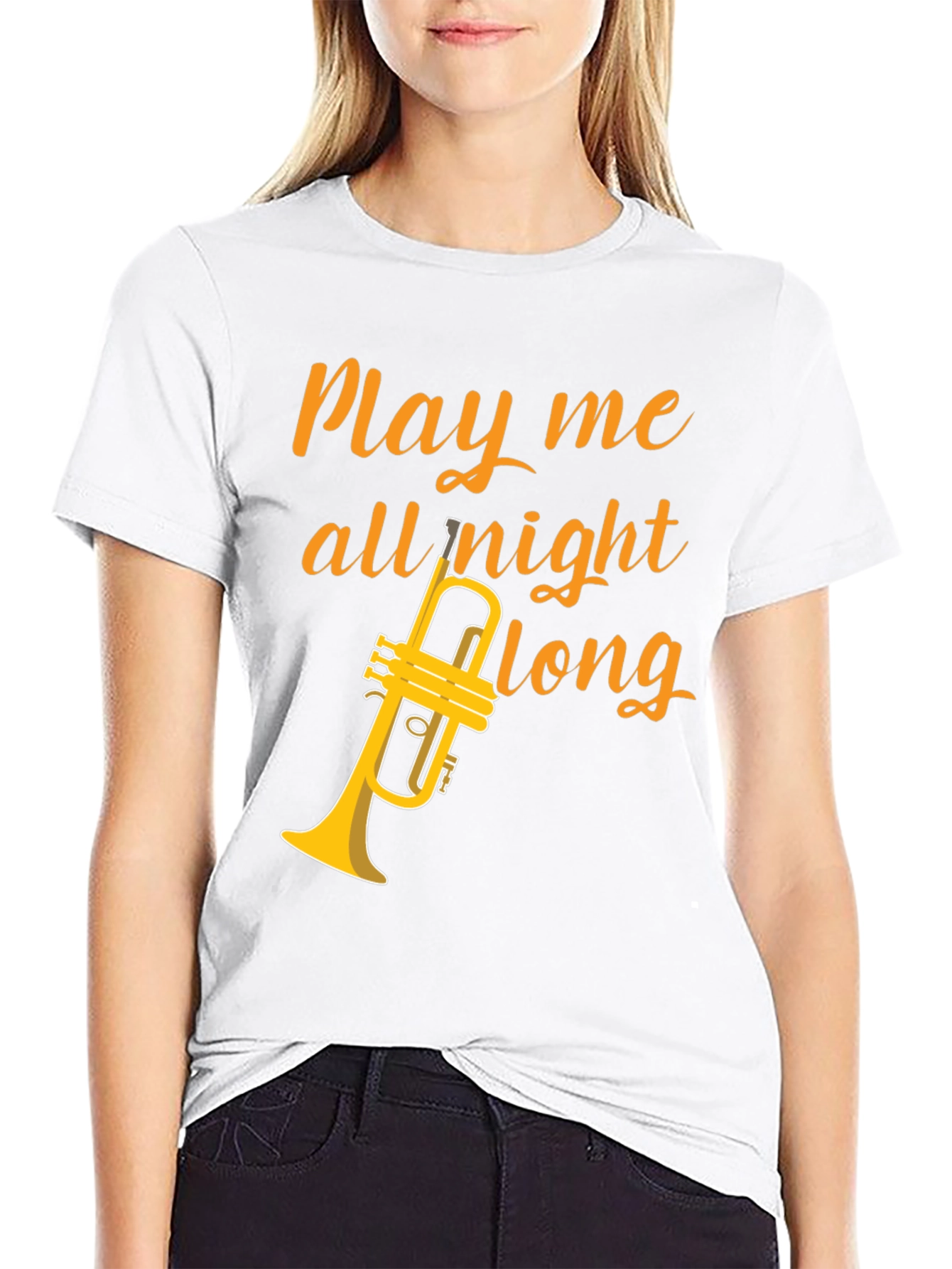 Play Me All Night Long T-Shirt