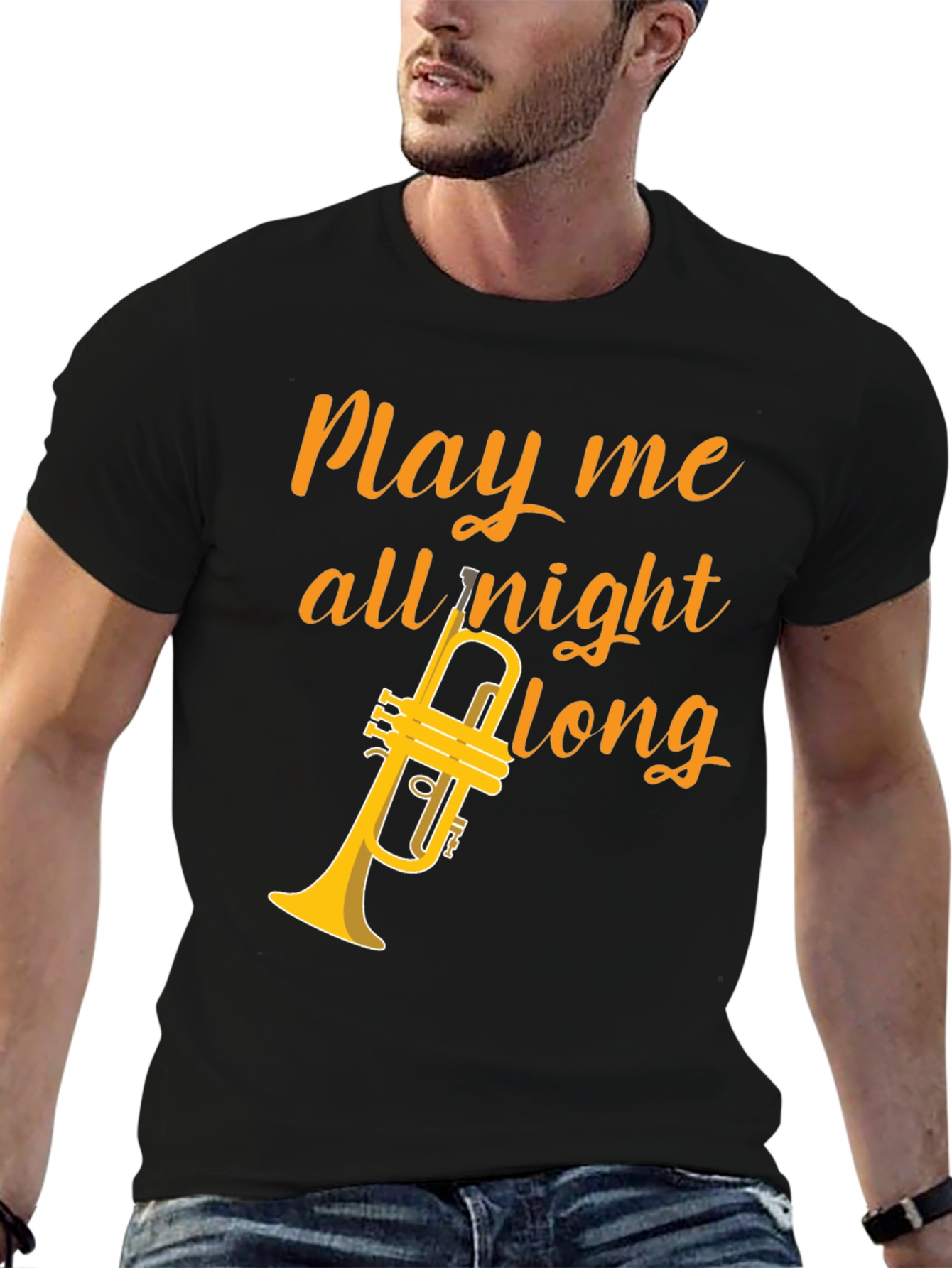 Play Me All Night Long T-Shirt