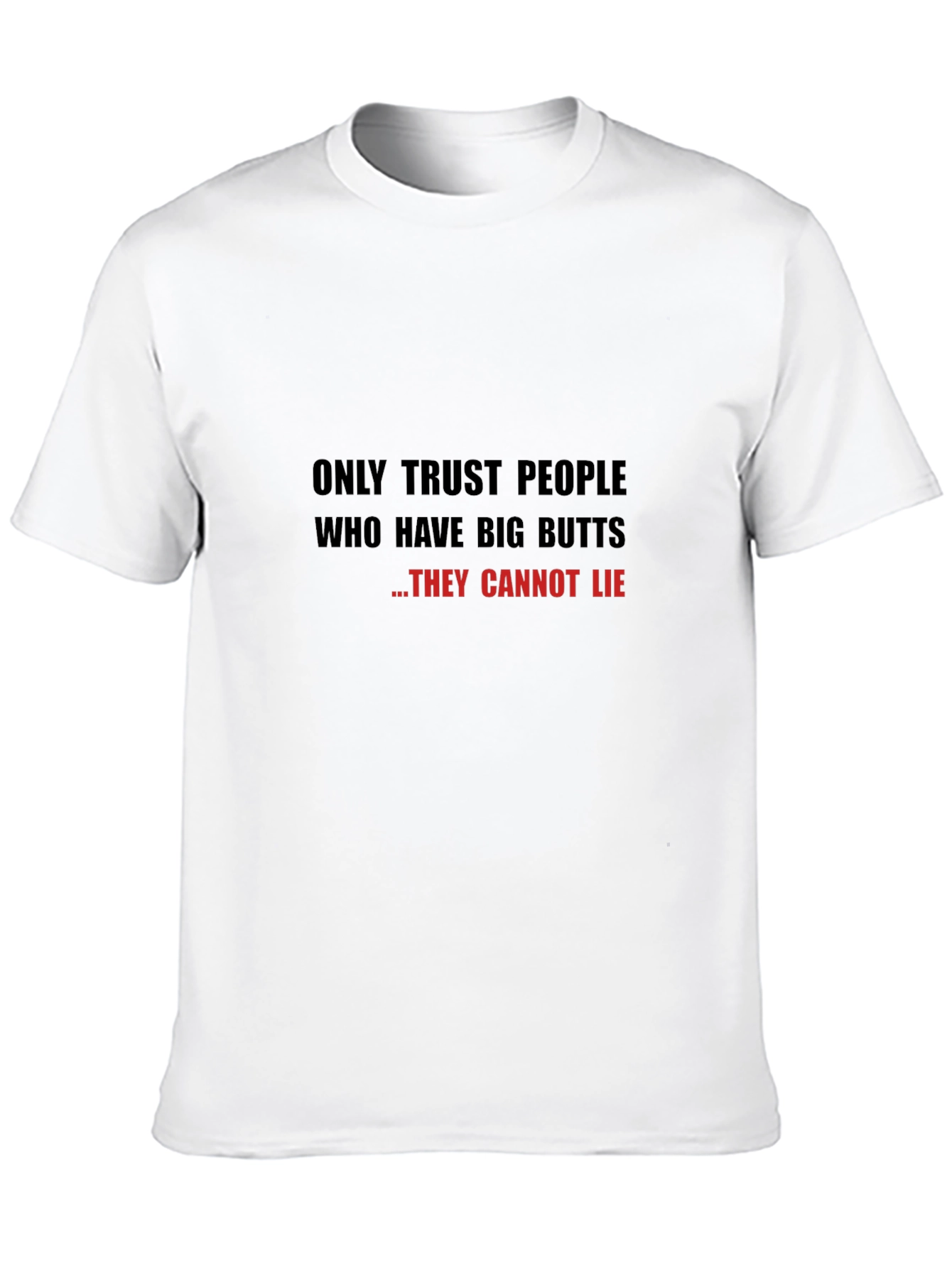 Funny Big Butts Graphic T-Shirt - Black