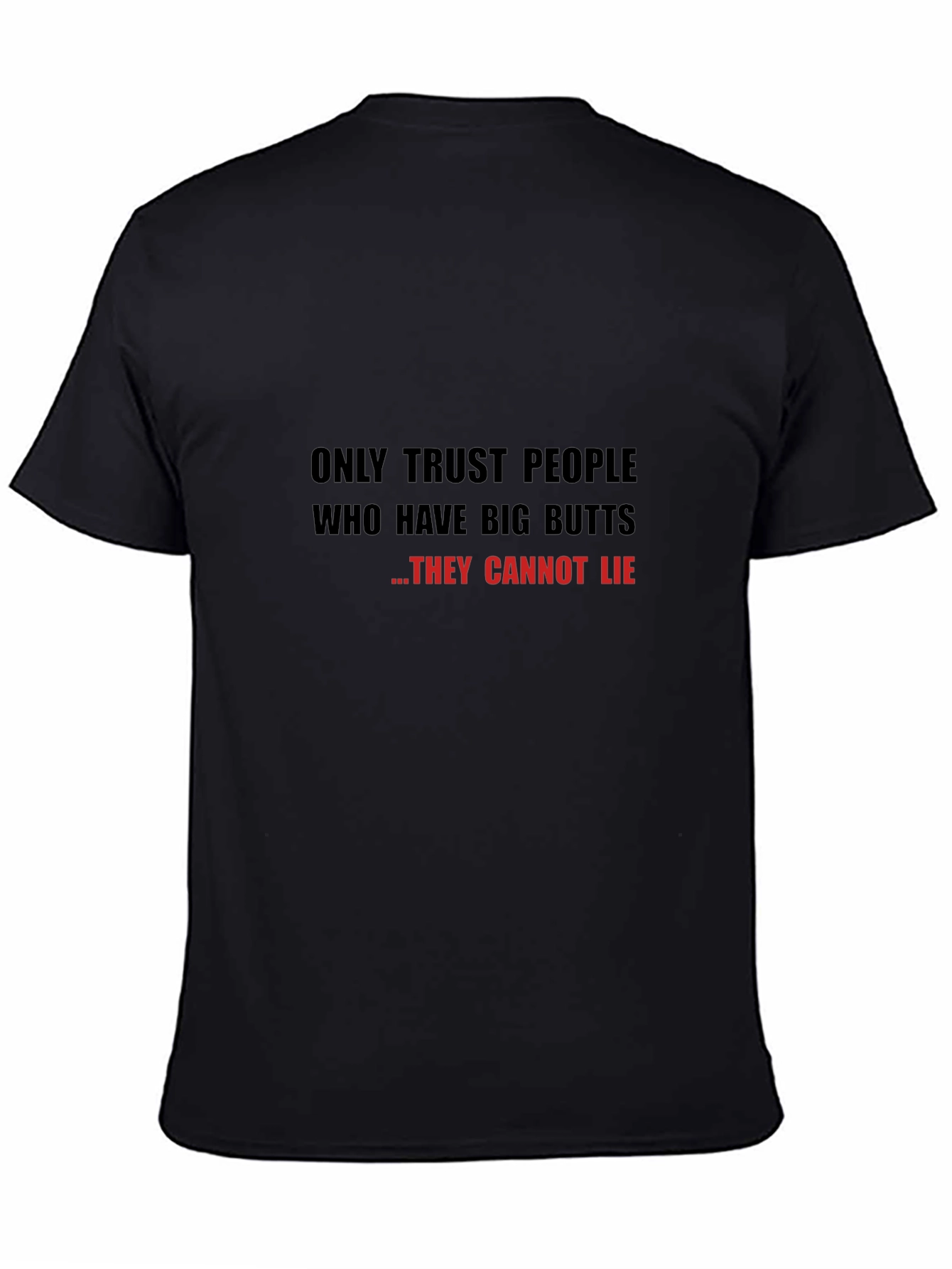 Funny Big Butts Graphic T-Shirt - Black