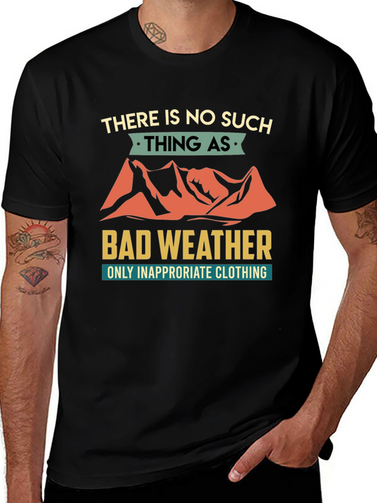 Bad Weather T-Shirt - Outdoor Adventure Tee