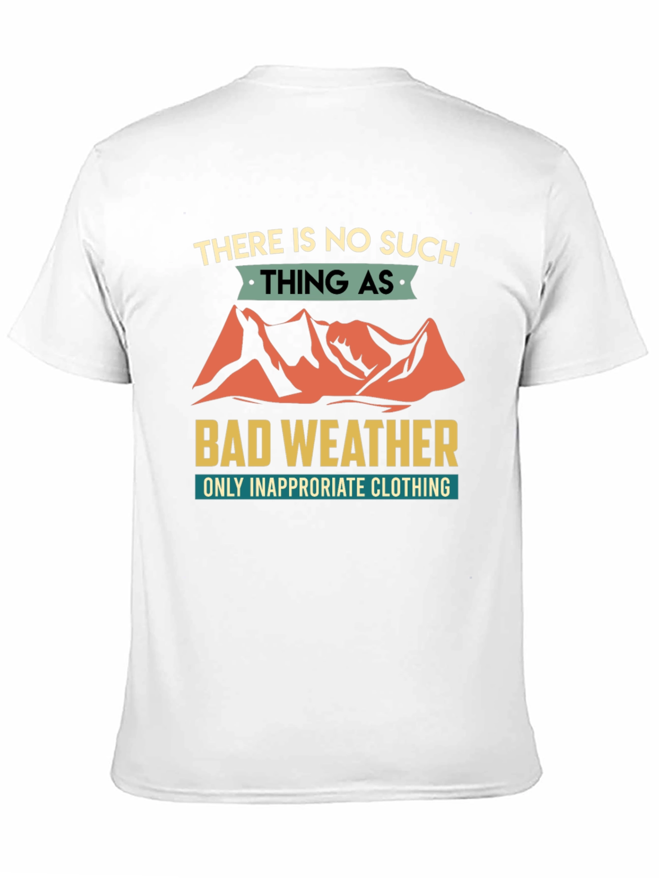 Bad Weather T-Shirt - Outdoor Adventure Tee