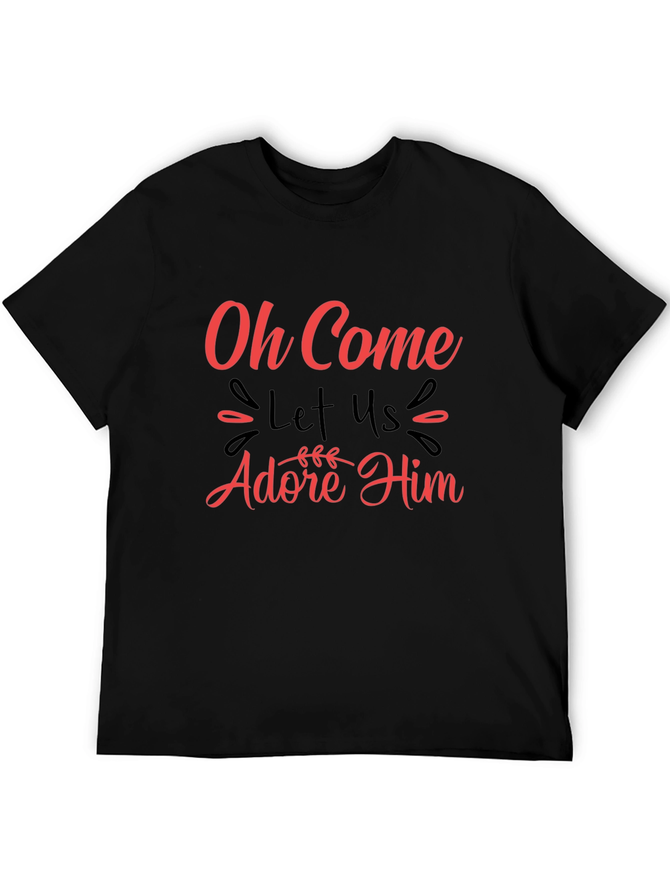 Oh Come Let Us Adore Him T-Shirt