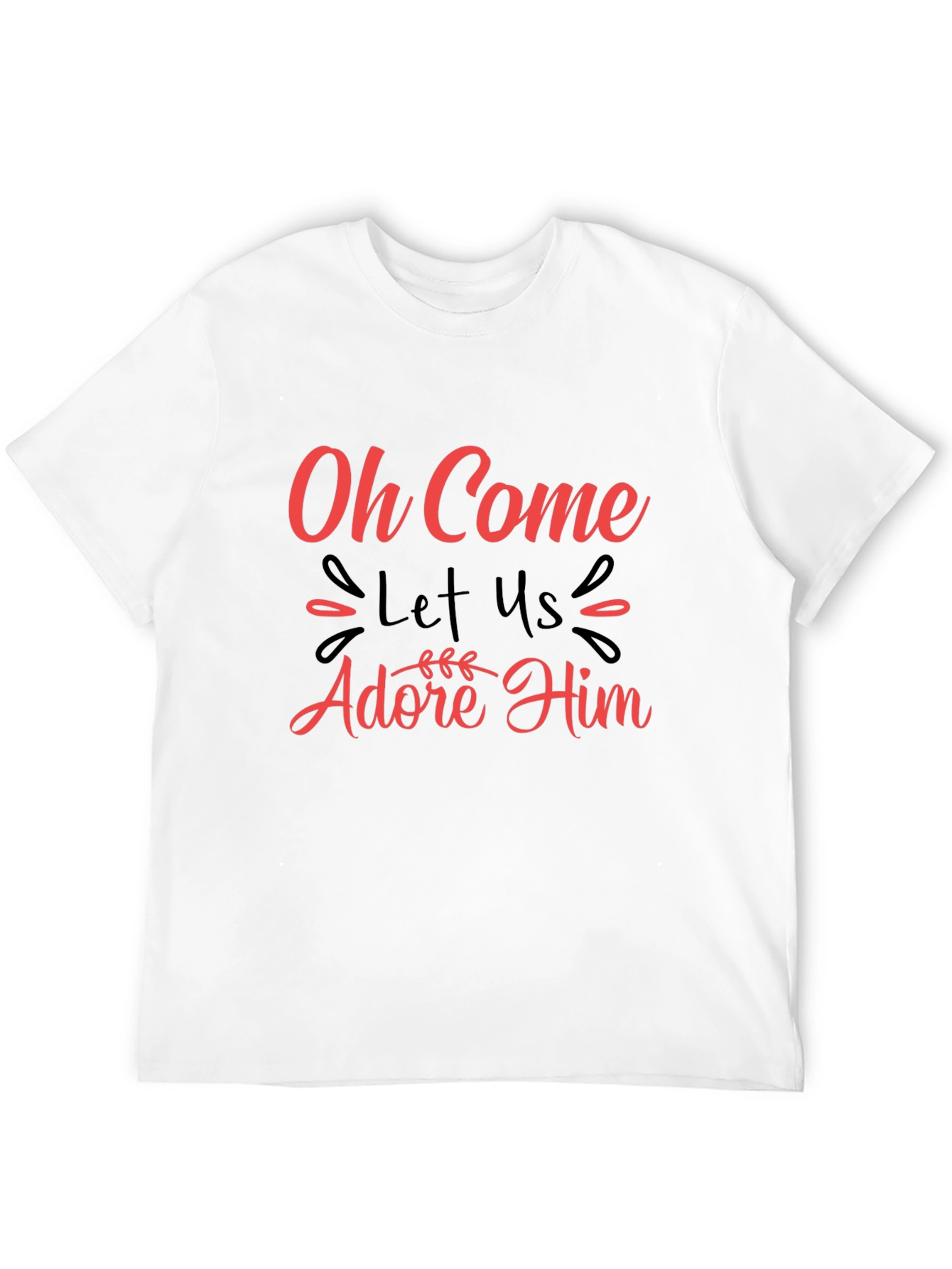 Oh Come Let Us Adore Him T-Shirt
