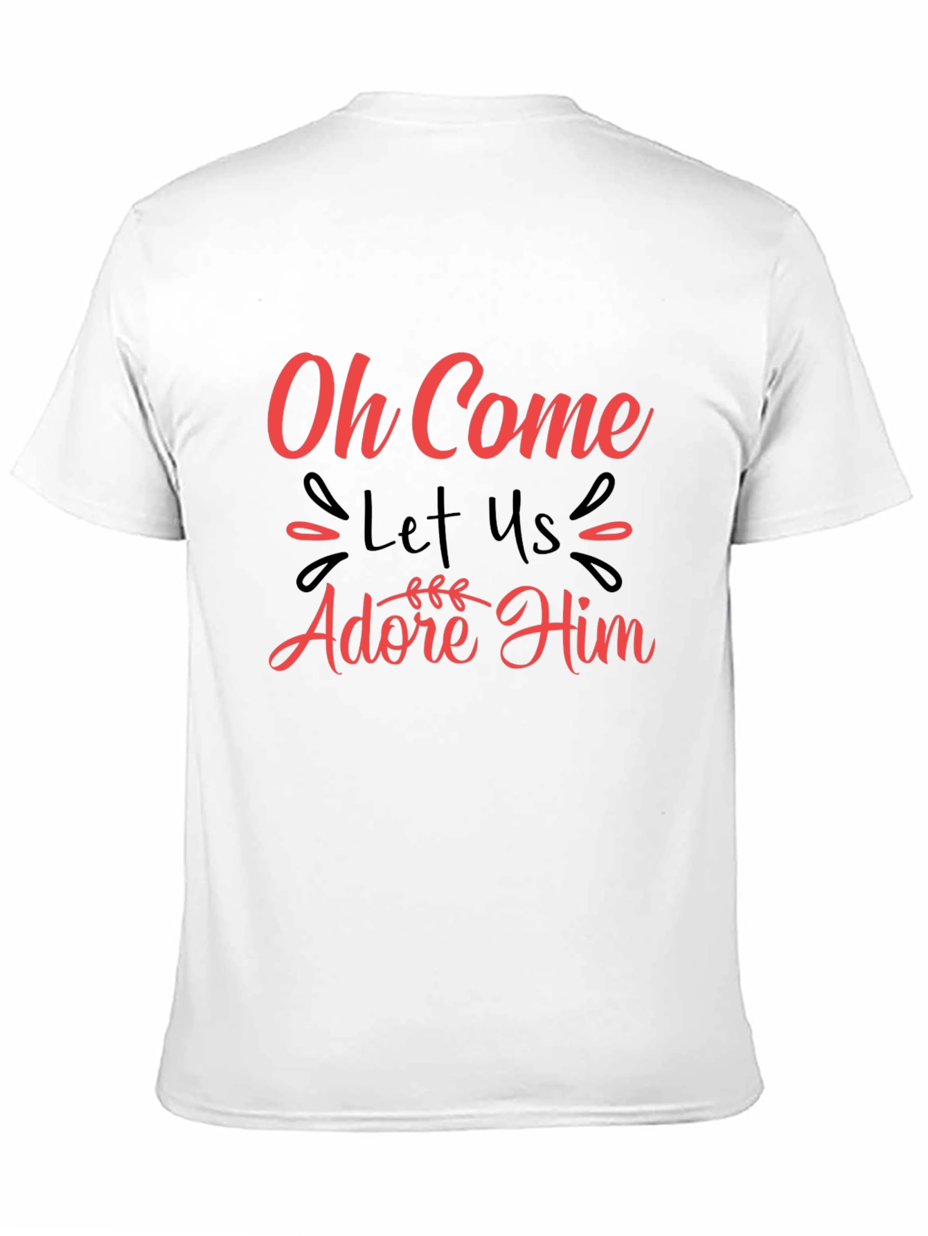 Oh Come Let Us Adore Him T-Shirt