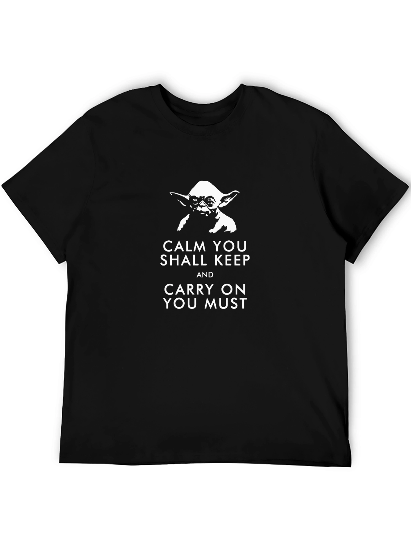 Calm You Shall Keep Yoda T-Shirt
