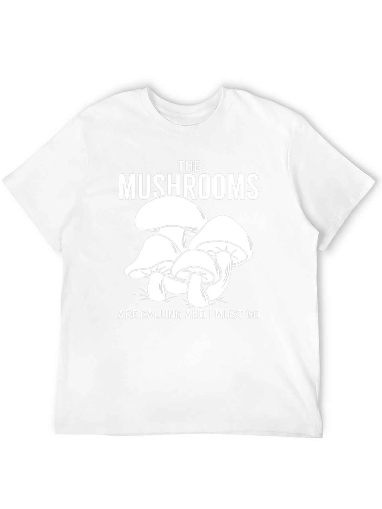 Mushroom Lover Tee - The Mushrooms Are Calling T-Shirt
