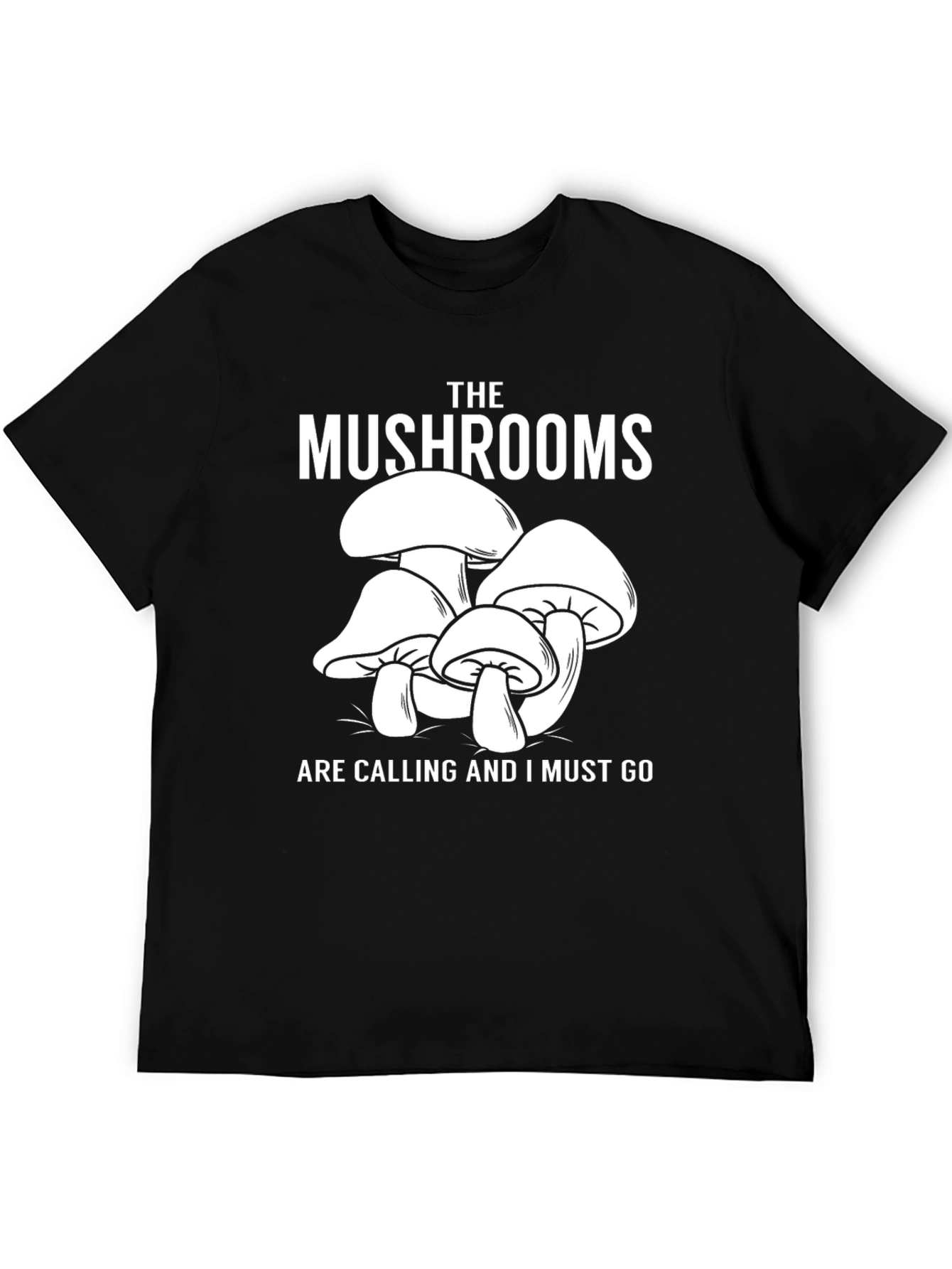 Mushroom Lover Tee - The Mushrooms Are Calling T-Shirt
