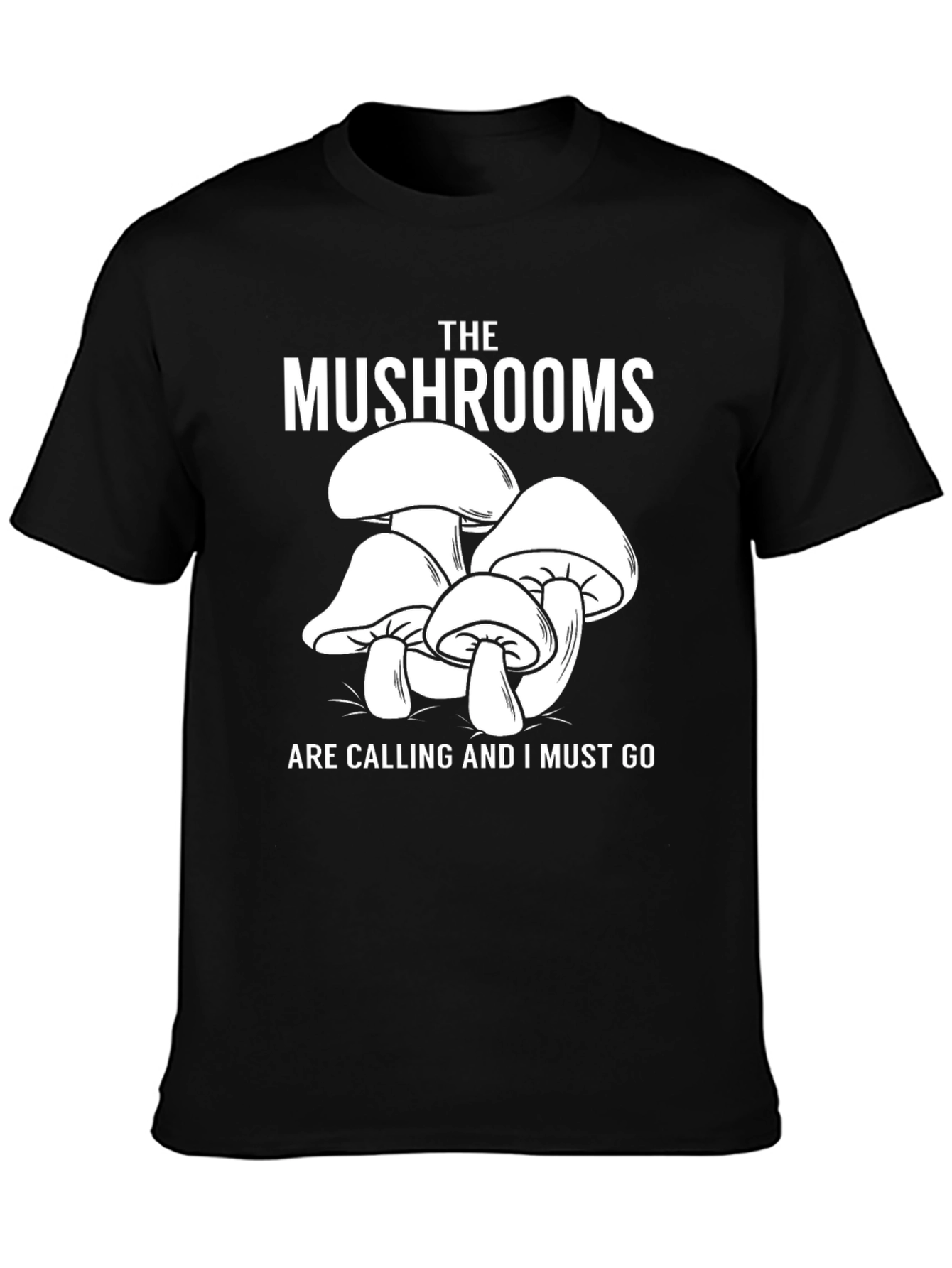 Mushroom Lover Tee - The Mushrooms Are Calling T-Shirt