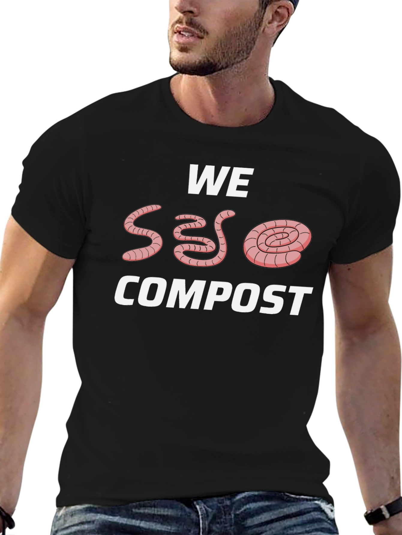 We Worm Compost T-Shirt