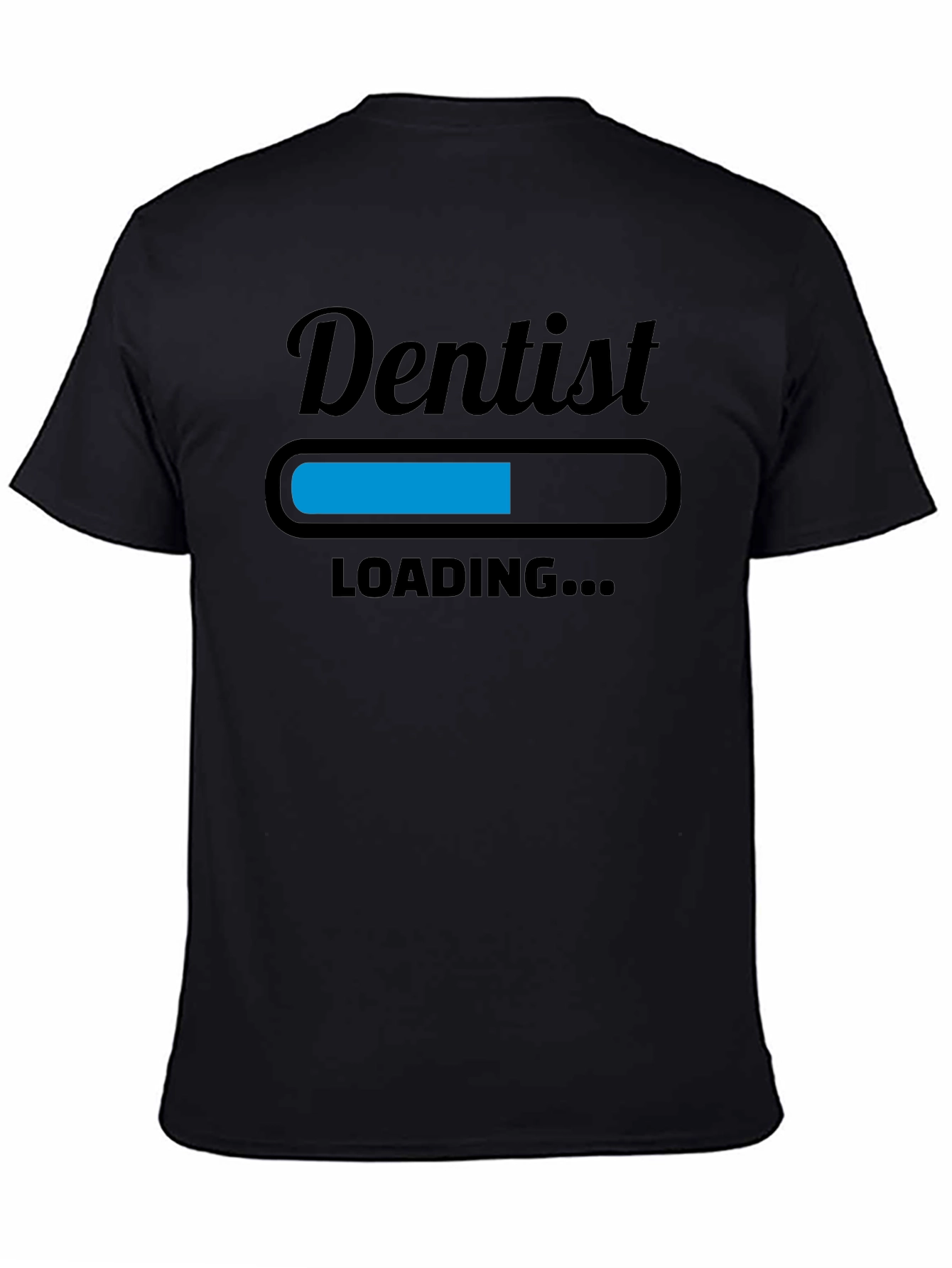 Dentist Loading T-Shirt - Funny Dental Apparel
