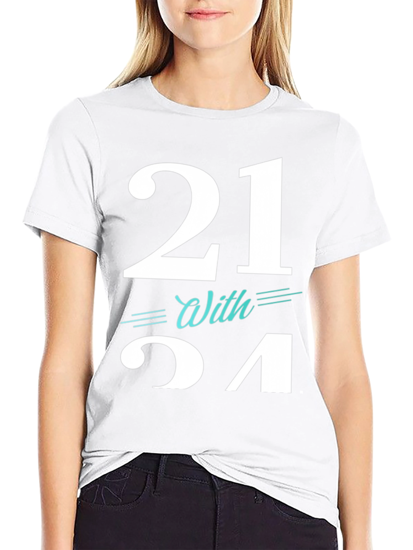 21 With Style T-Shirt