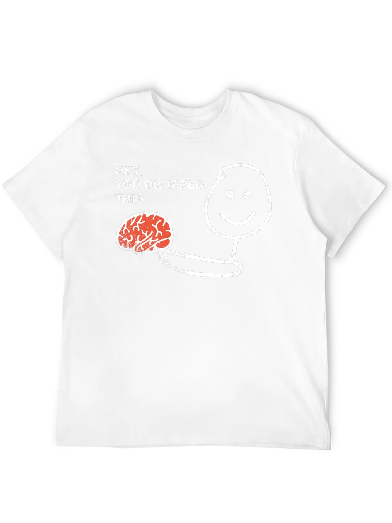 Funny You Dropped This Brain Graphic Tee