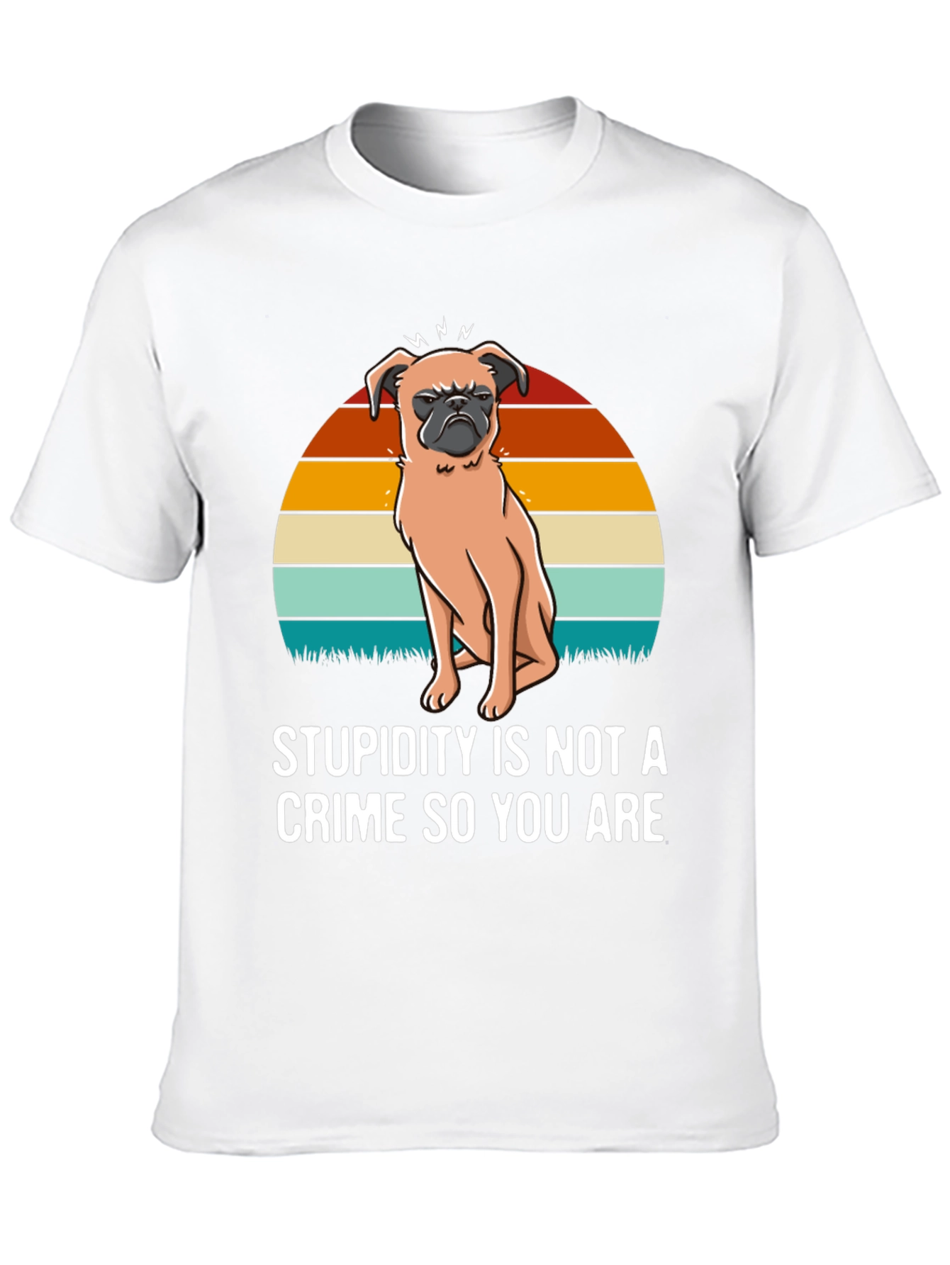 Stupidity Crime Dog Graphic T-Shirt