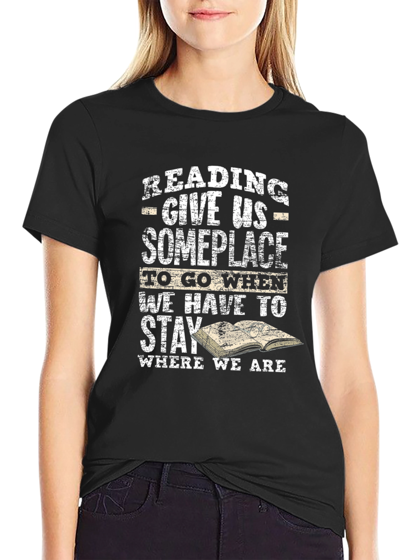 Reading T-Shirt: Give Us Someplace to Go
