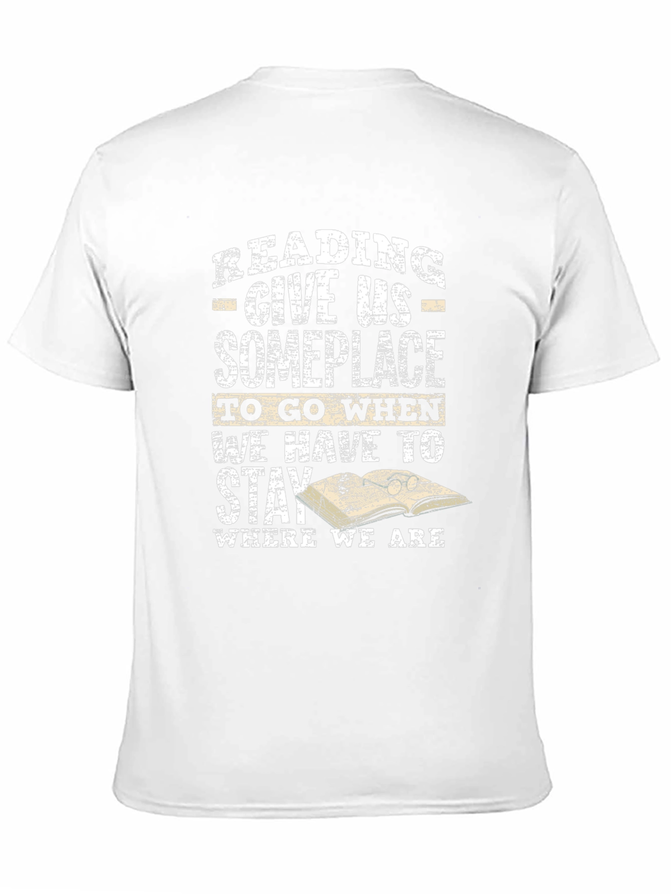 Reading T-Shirt: Give Us Someplace to Go
