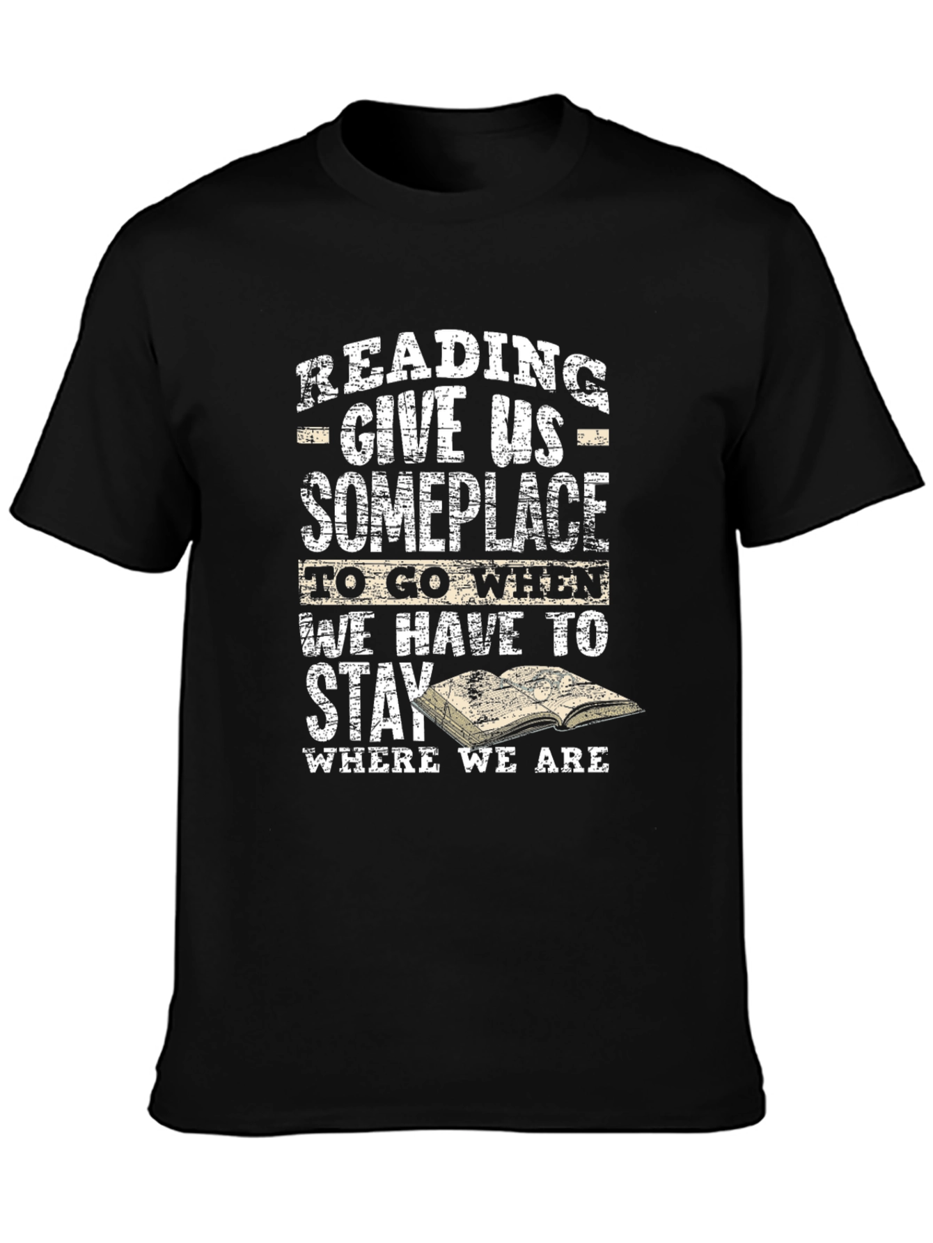 Reading T-Shirt: Give Us Someplace to Go
