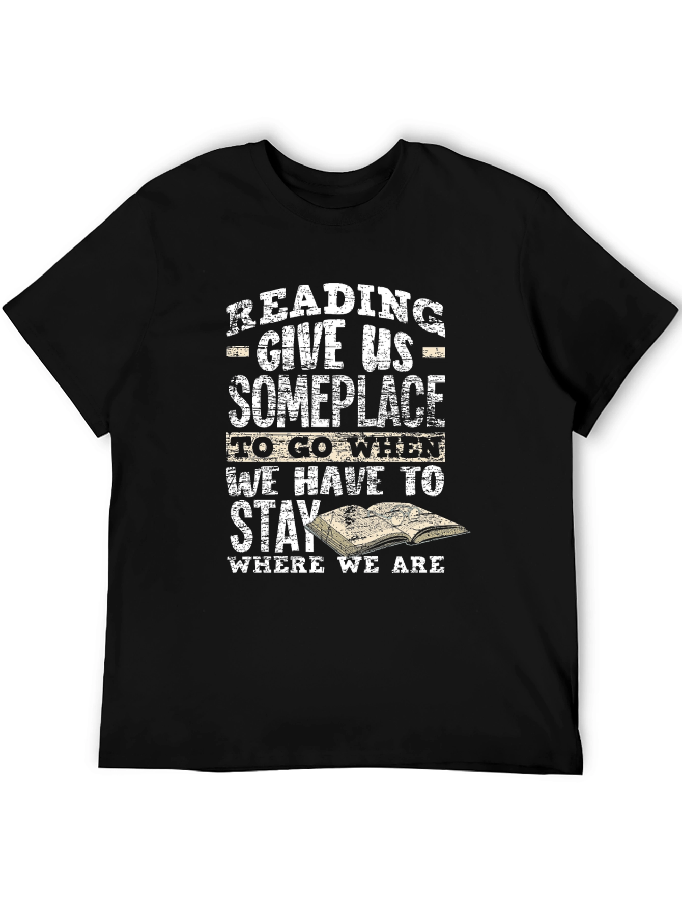 Reading T-Shirt: Give Us Someplace to Go