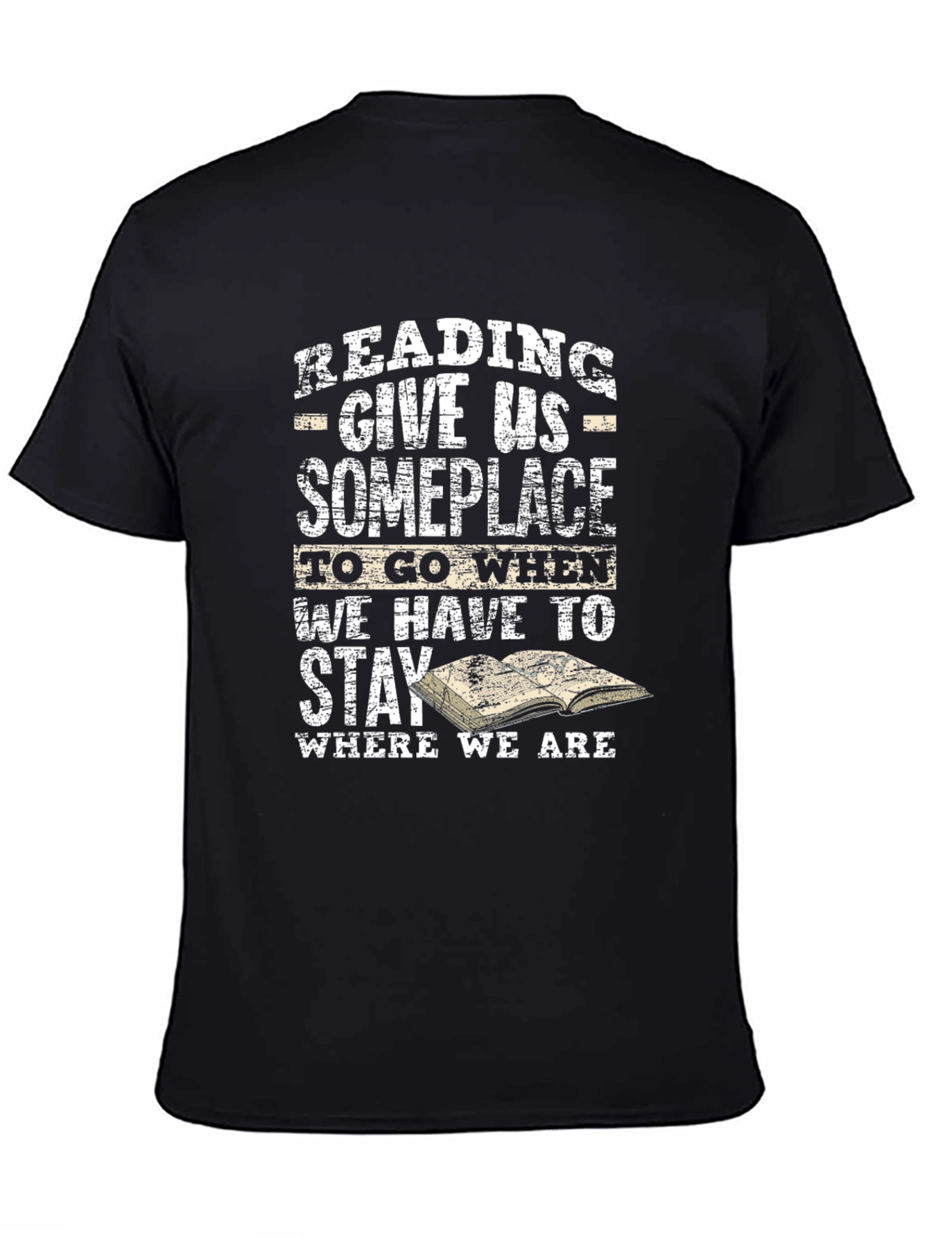 Reading T-Shirt: Give Us Someplace to Go
