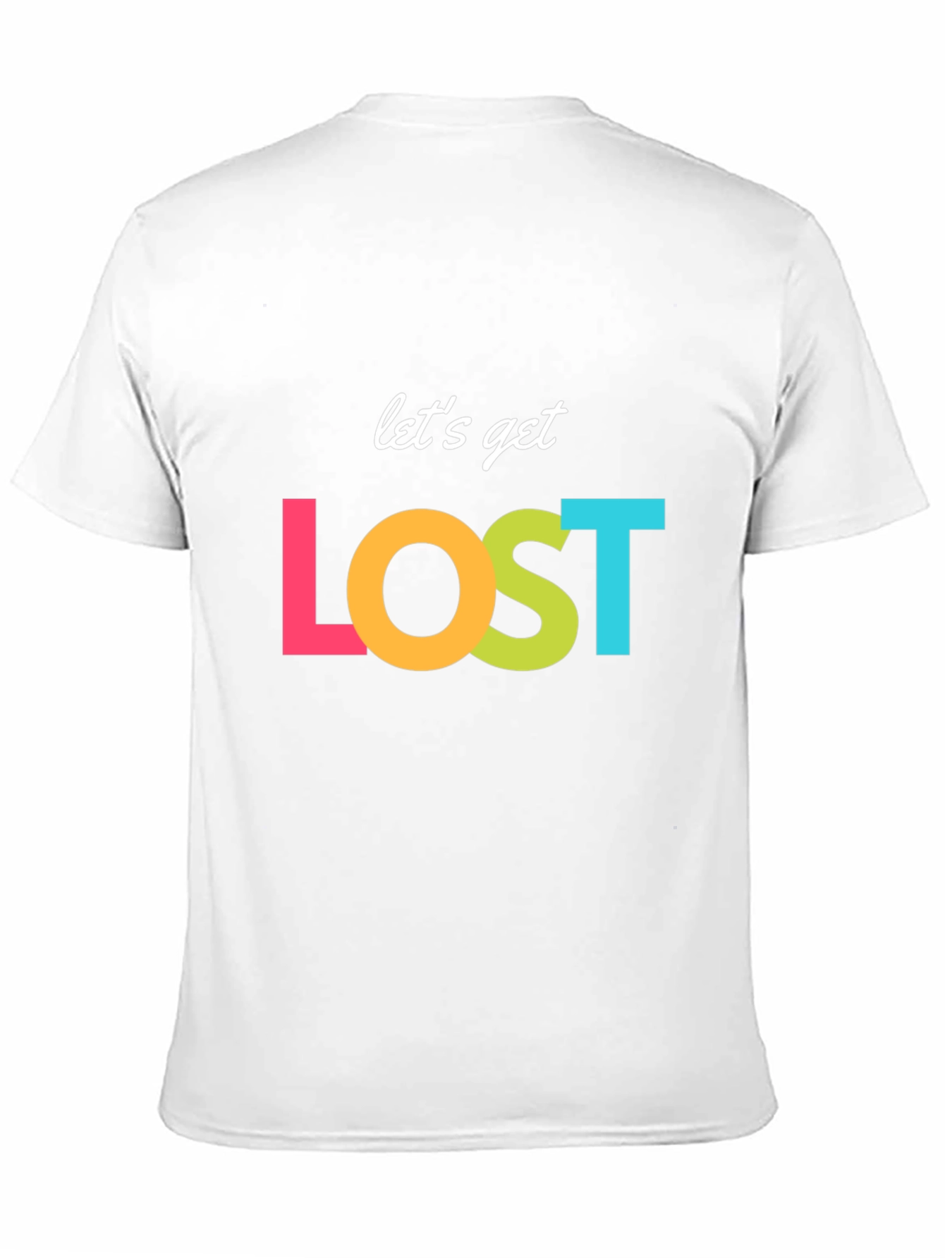 Lets Get Lost Graphic T-Shirt - Stylish Adventure Tee