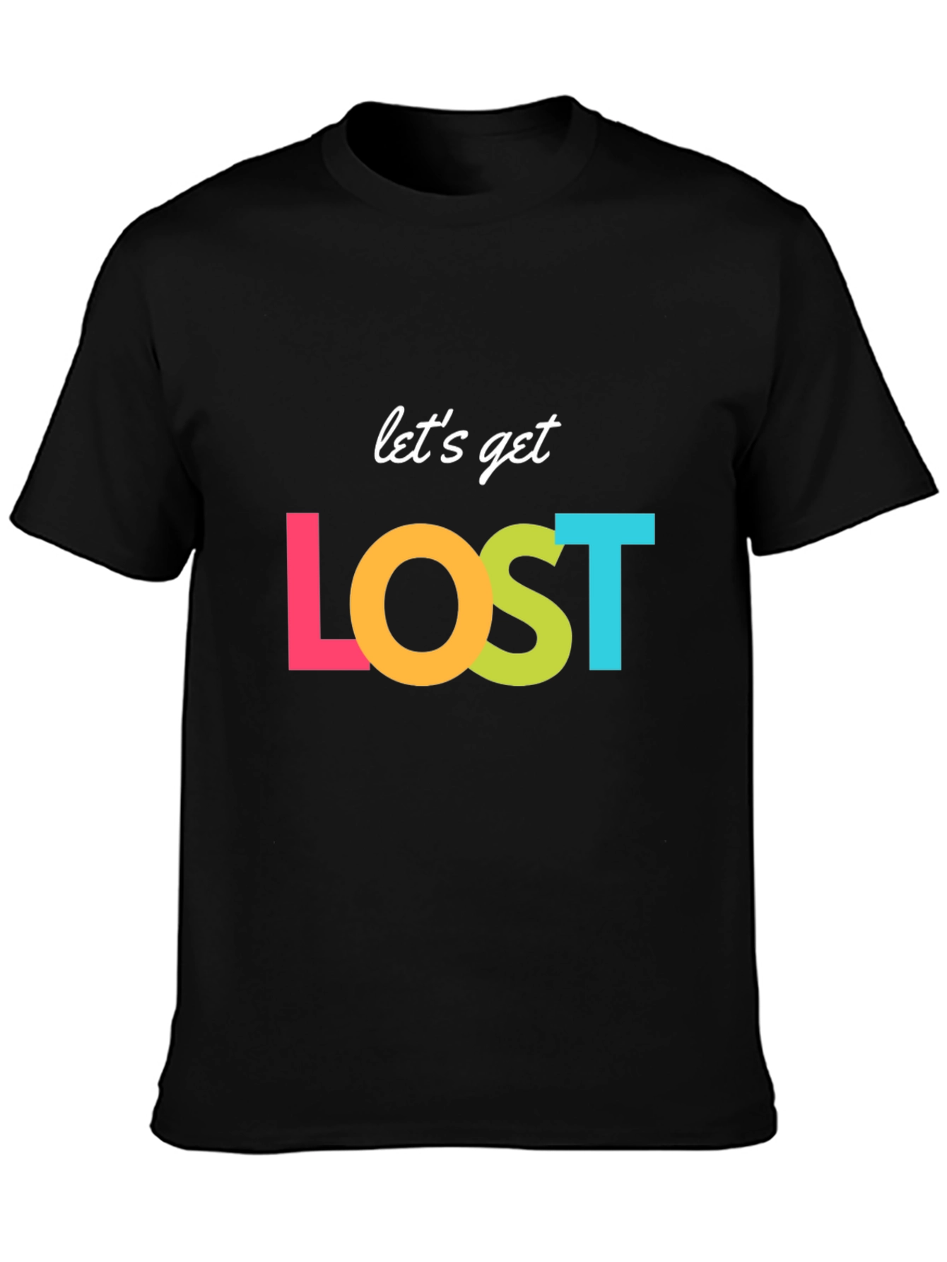 Lets Get Lost Graphic T-Shirt - Stylish Adventure Tee