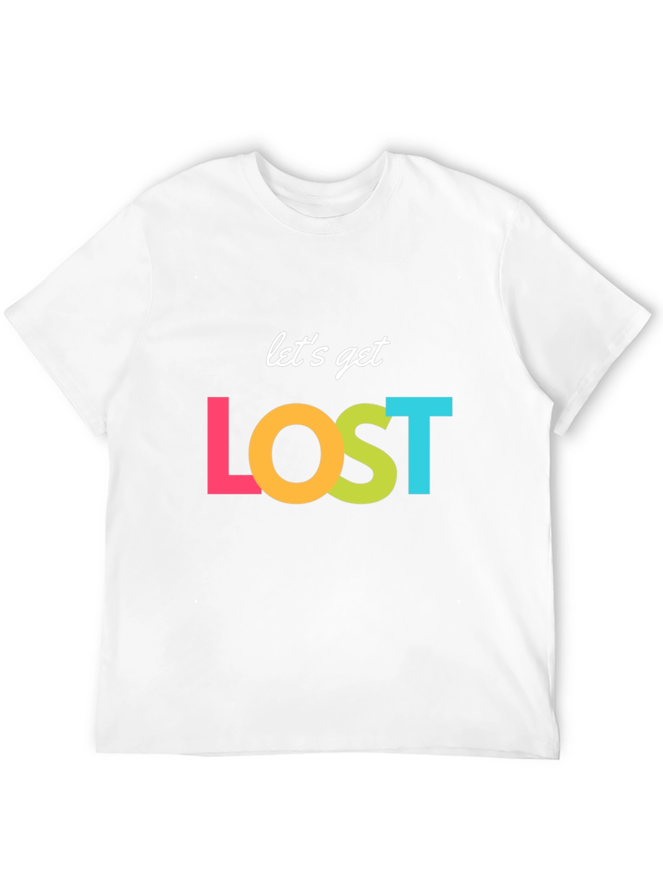 Lets Get Lost Graphic T-Shirt - Stylish Adventure Tee