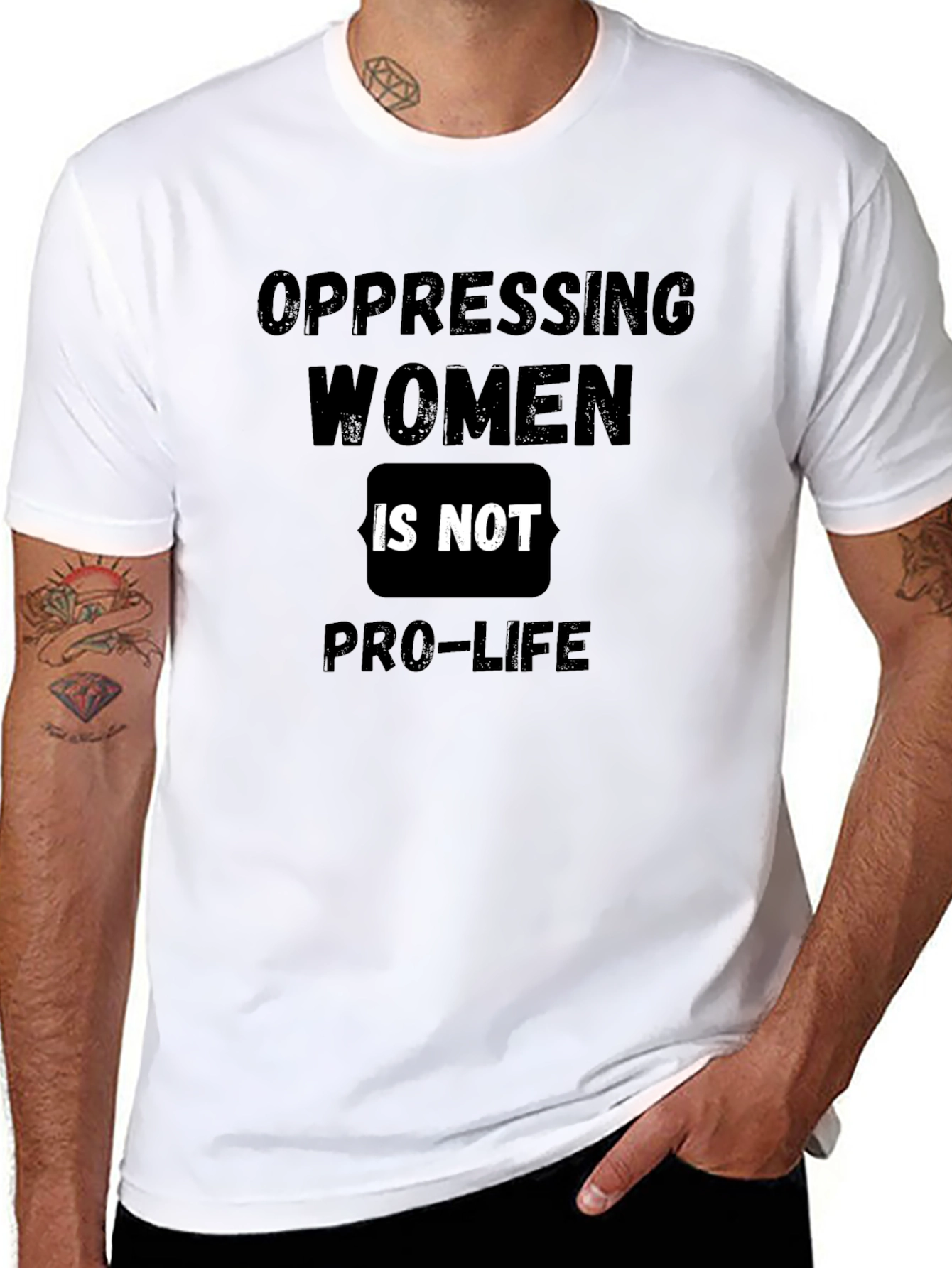 Oppressing Women is Not Pro-Life T-Shirt